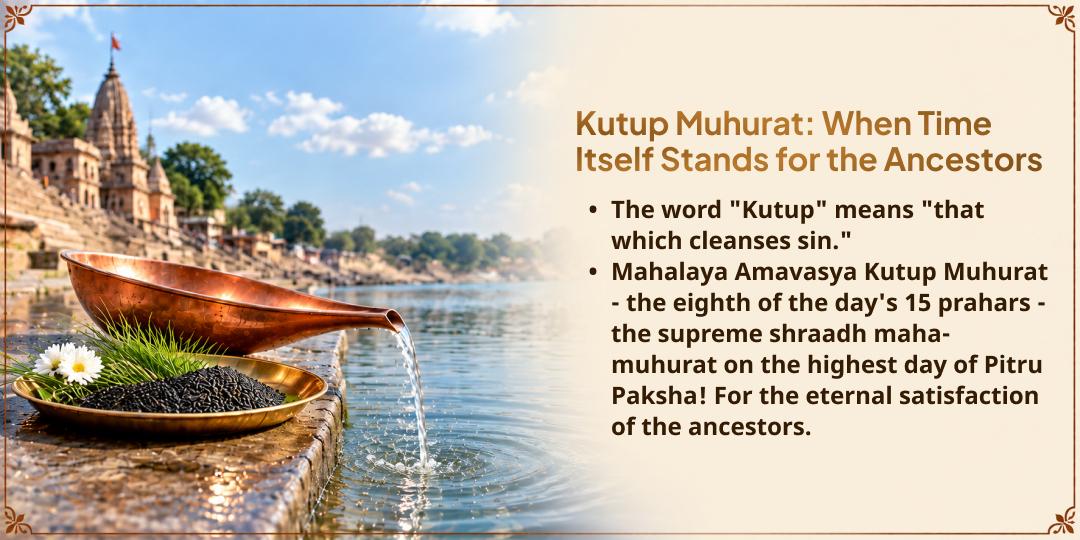 Mahalaya Sarva Pitru Amavasya Kutup Muhurat Gaya Tarpan for Liberation of 7 Generations