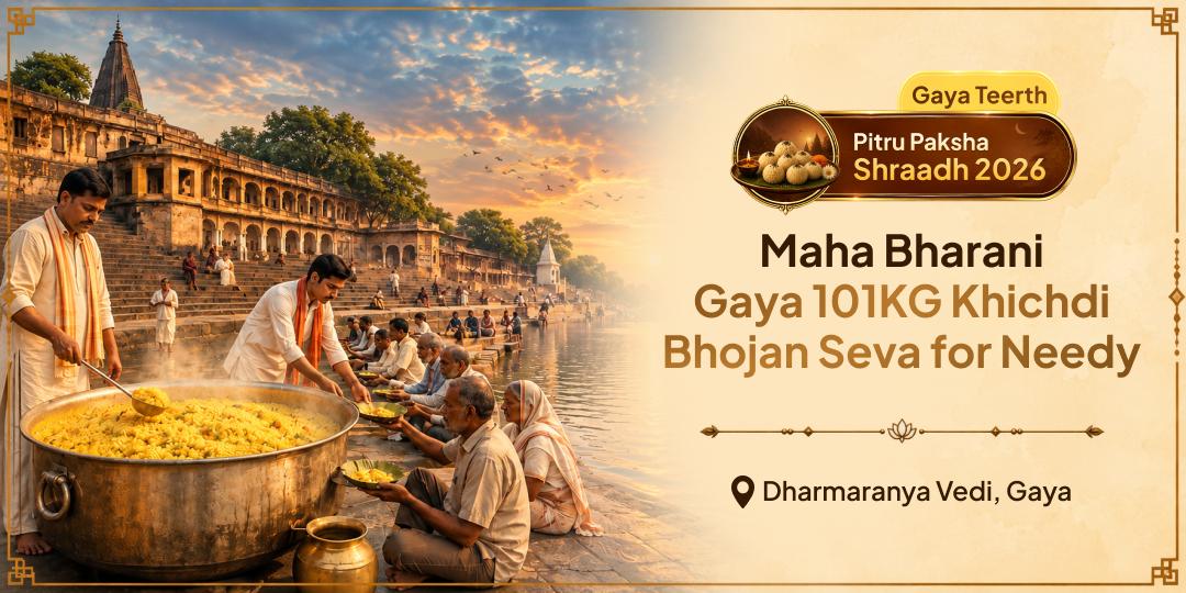 When Yama's own Nakshatra Activates, Feed 101 Souls at Gaya Ji for Pitru Tripti - Book Now!