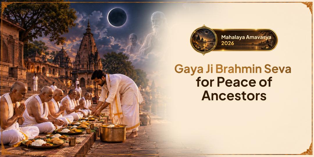 On the Last Day of Pitru Paksha, Brahmin Seva at Gaya Ji Carries Your Offering to Every Ancestor, Known and Unknown Before the Gates Close!