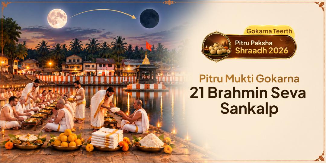14 Days, 14 Gateways to Your Ancestors - Serve 21 Brahmins at Gokarna for Complete Pitru Shanti!