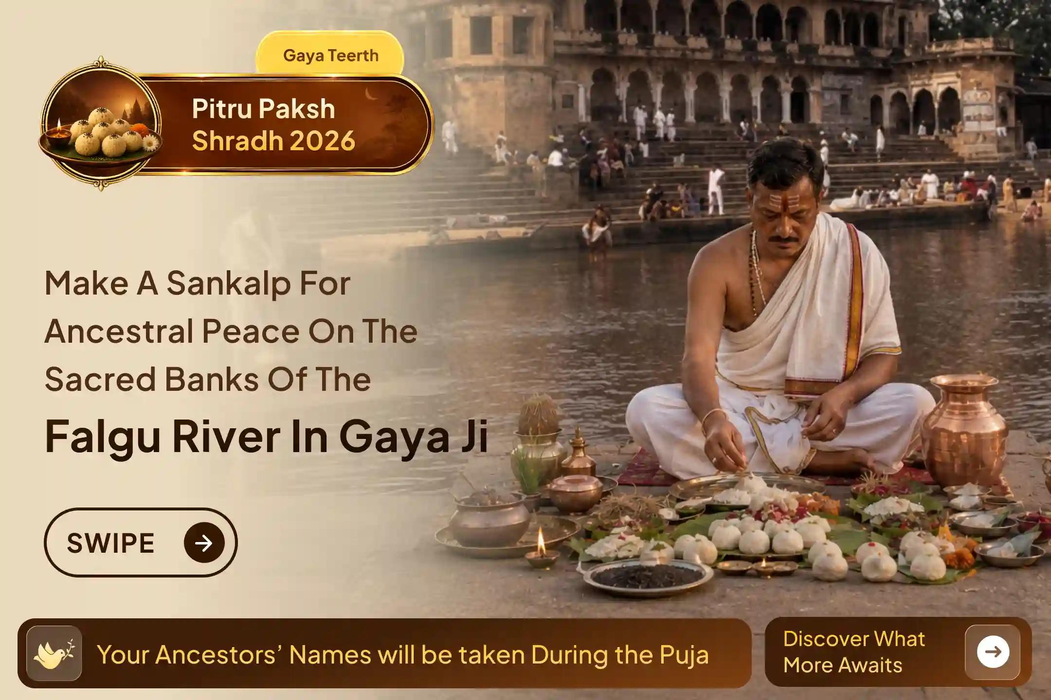 Perform Shradh Puja at the very place where Mata Sita is traditionally believed to have performed Pitru rituals for King Dasharatha.
