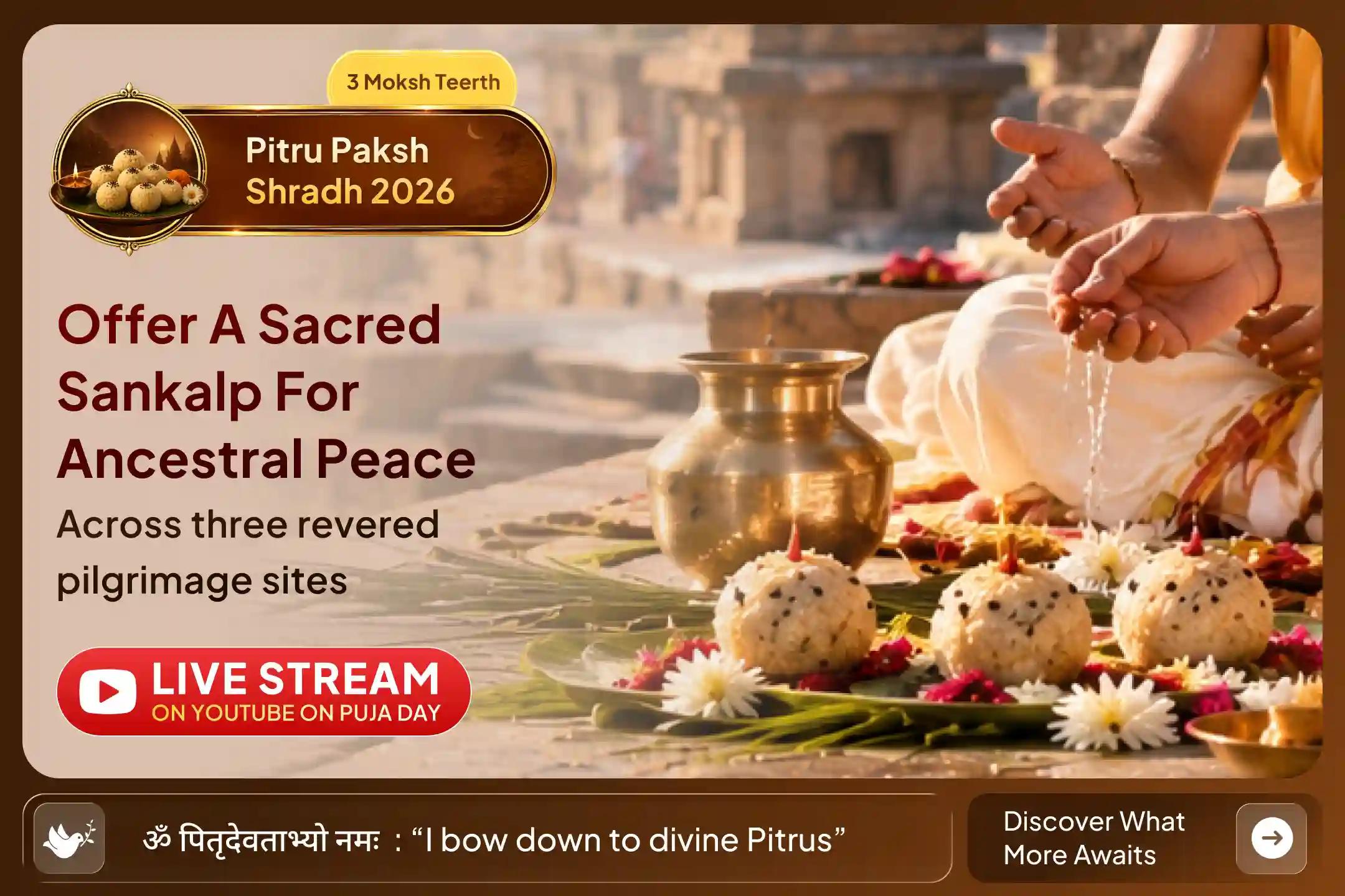 Three sacred pilgrimage sites, one Sankalp- a special Ekadashi ritual for ancestors.