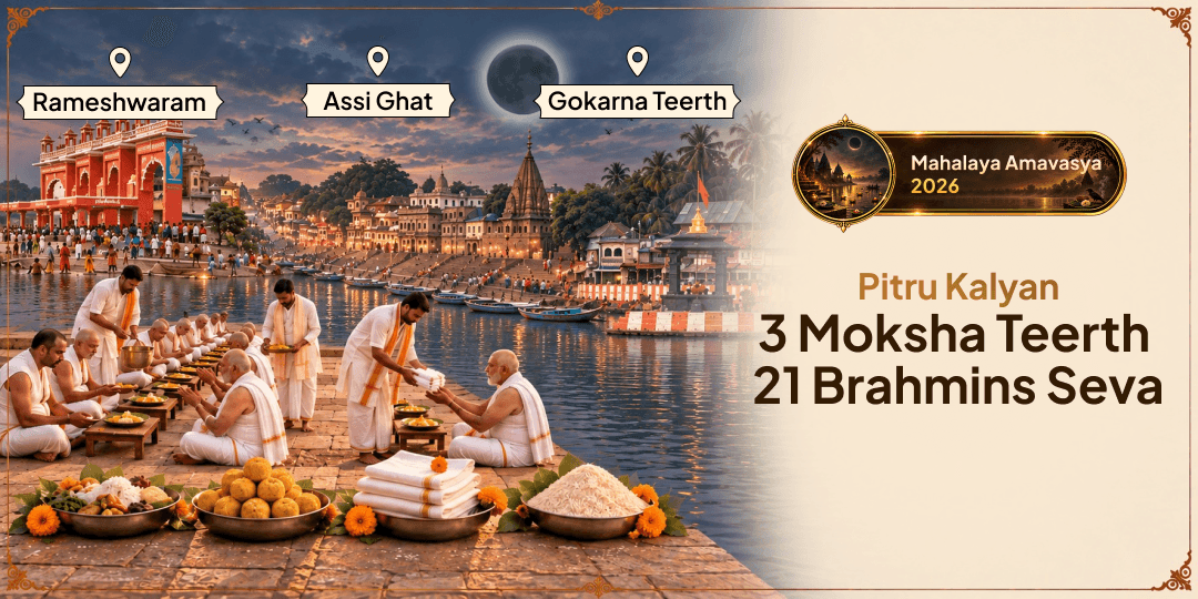 For Every Ancestor You Remember & Every One Whose Memory Has Faded With Time - Serve 21 Brahmins at 3 Moksha Teerths 
