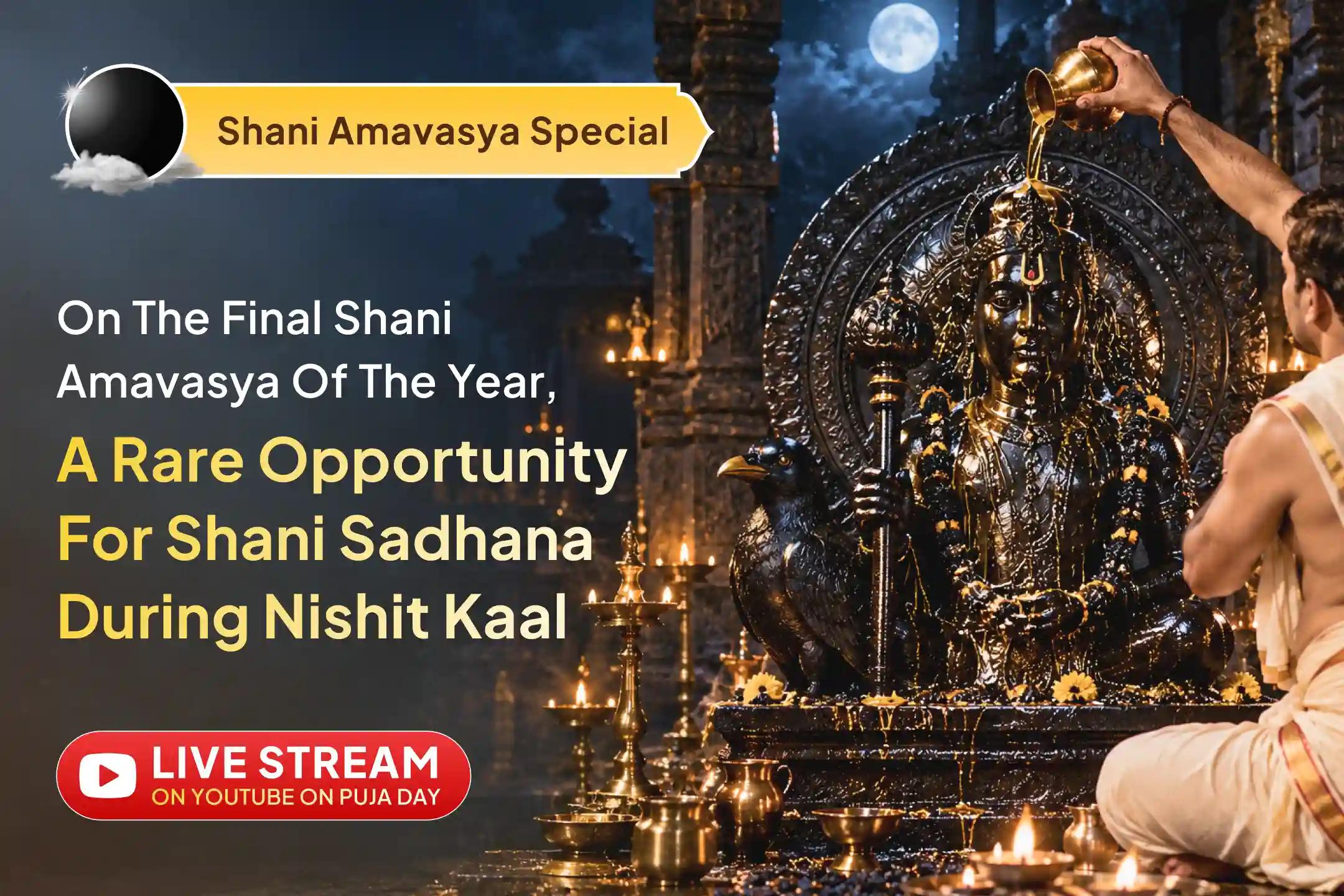 What Makes the Year’s Last Shani Amavasya So Special? 