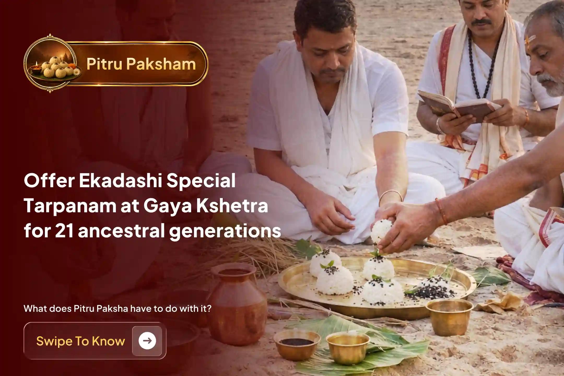 Participate in the 'Gaya Tila Tarpanam and Sarva Pitru Shanti Puja' at Falgu Nadi Ghat in Gaya during Pitru Paksham to grant Moksha to departed ancestors and invite divine blessings for 21 generations