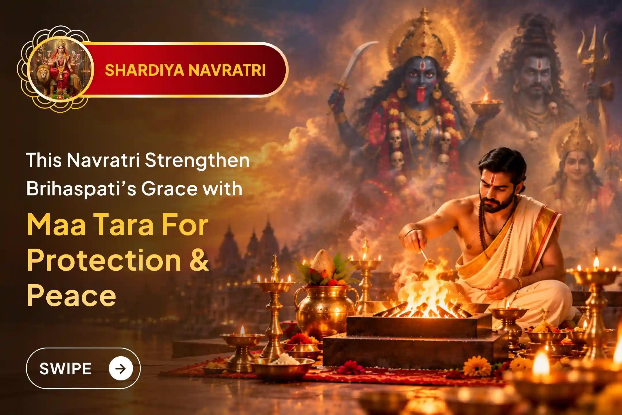 Why Is Maa Tara Worshipped Alongside Brihaspati During Navratri? 