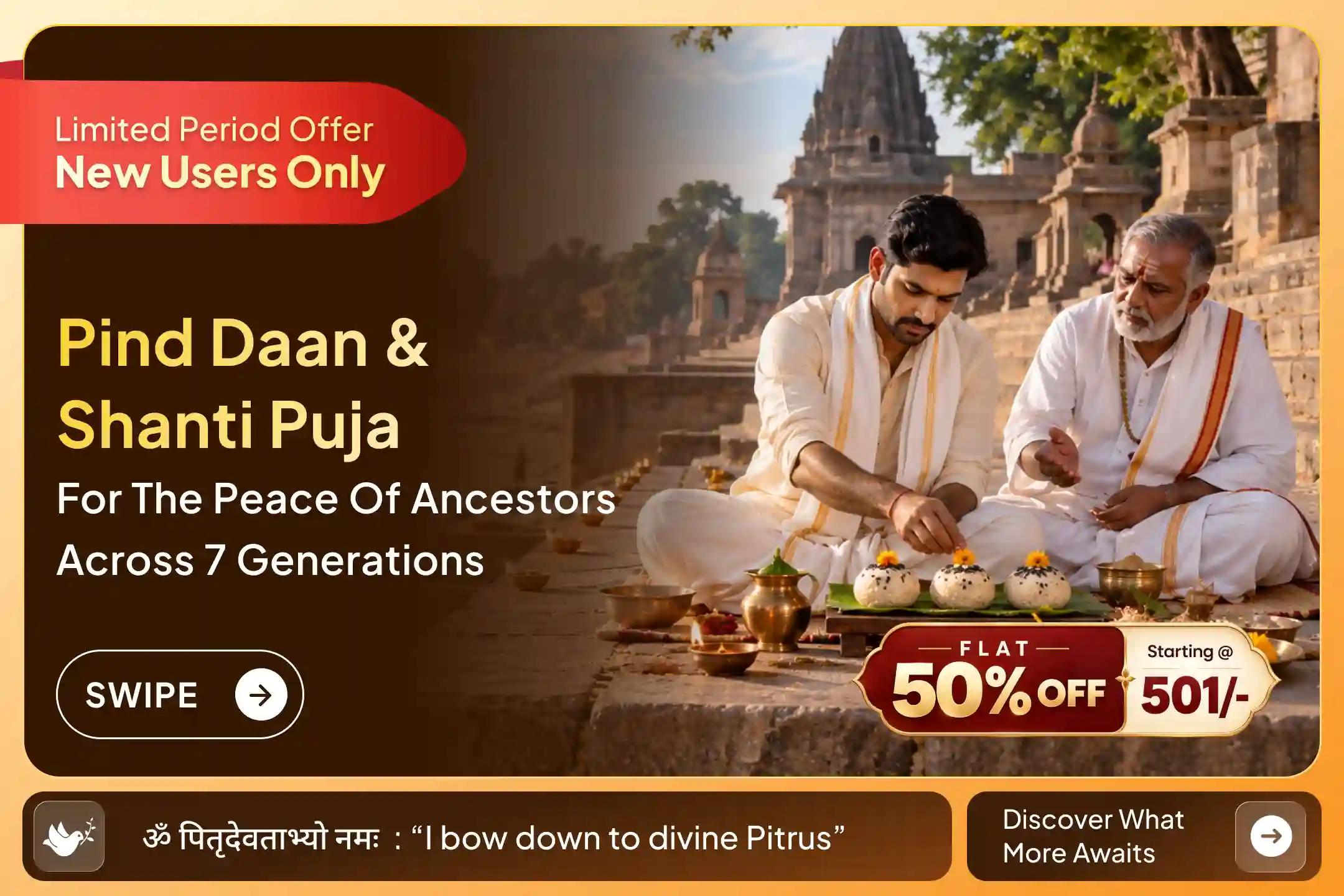 Sarva Pitru Shanti Puja - Don't miss this opportunity to fulfill ancestral obligations across seven generations!