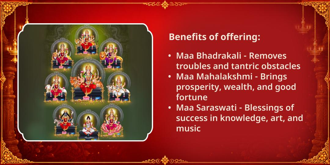 Maha Navratri Mahanavami Tithi Bhay Nashak, Vidya & Dhan Pradayini Kali, Saraswati & Lakshmi 3 Temple Chadhava