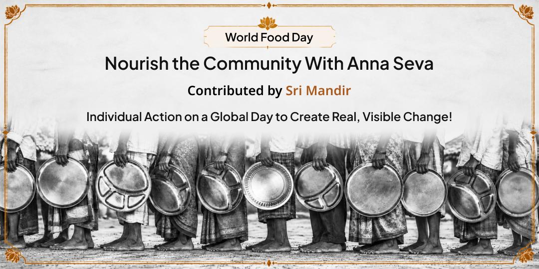Countries Will Talk About Hunger on World Food Day. But You Can Go Beyond Awareness and Put Food Directly Into Someone's Hands! 