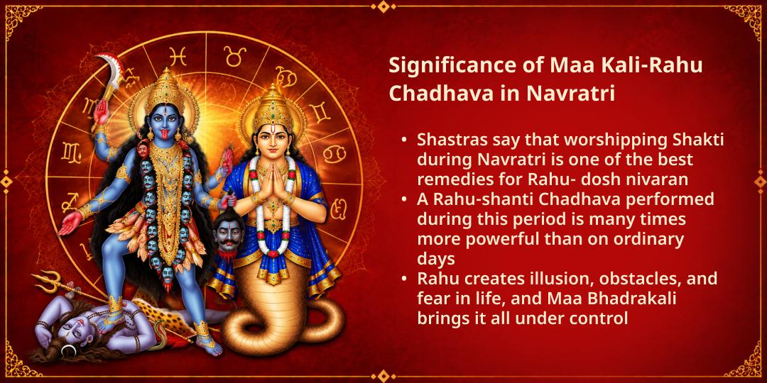Maha Navratri Tritiya Rahu Krur Drishti Raksha Maa Kali-Rahu Chadhava