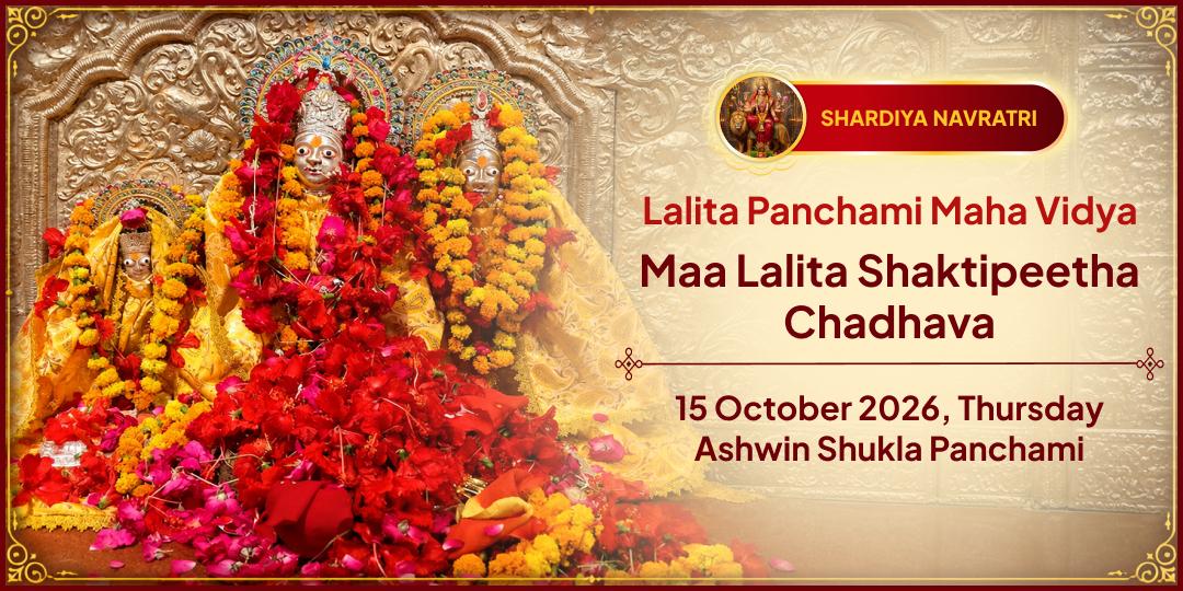 Maha Navratri Lalita Panchami Maha Vidya Maa Lalita Shakti Peetha Chadhava