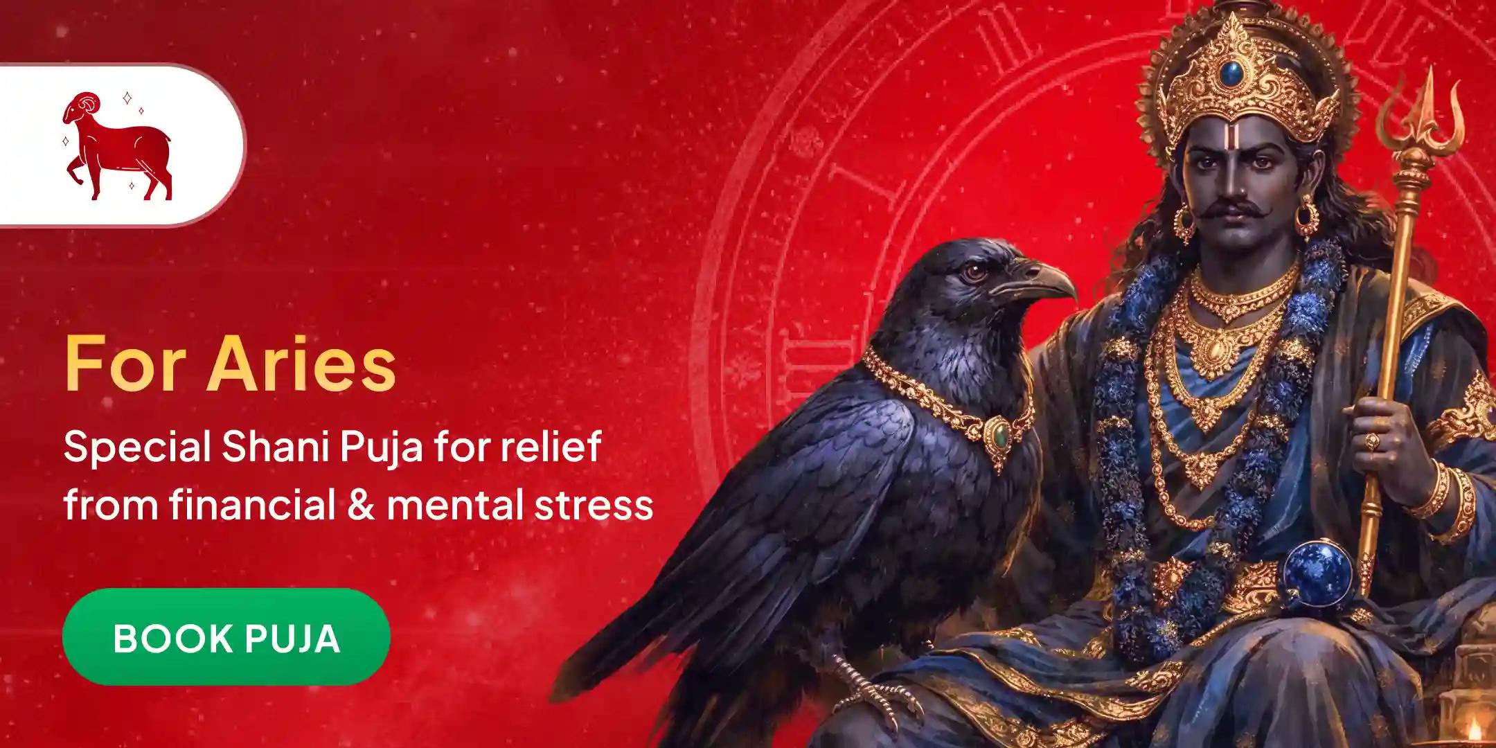 Shani Trayodashi Shani Dosh Shanti Puja for Aries