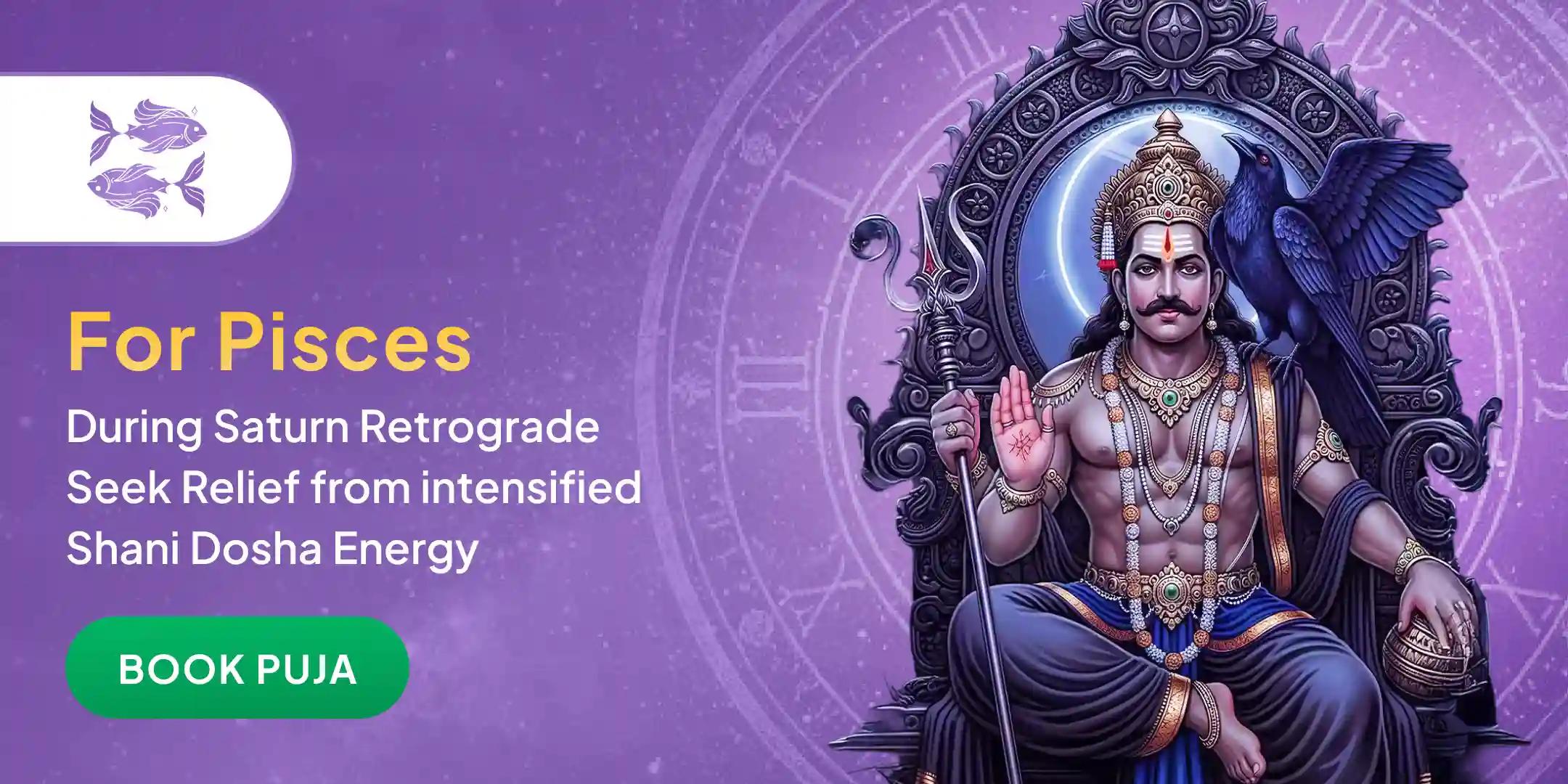 Shani Trayodashi Shani Dosh Shanti Puja for Pisces