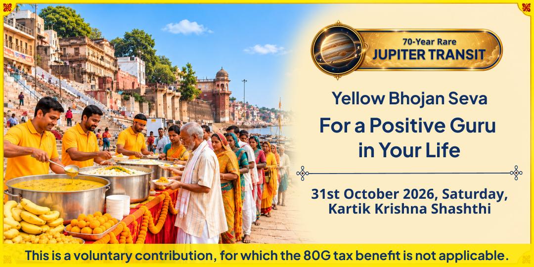 Guru Gochar Special Yellow Bhojan Seva - For a Positive Guru in Your Life