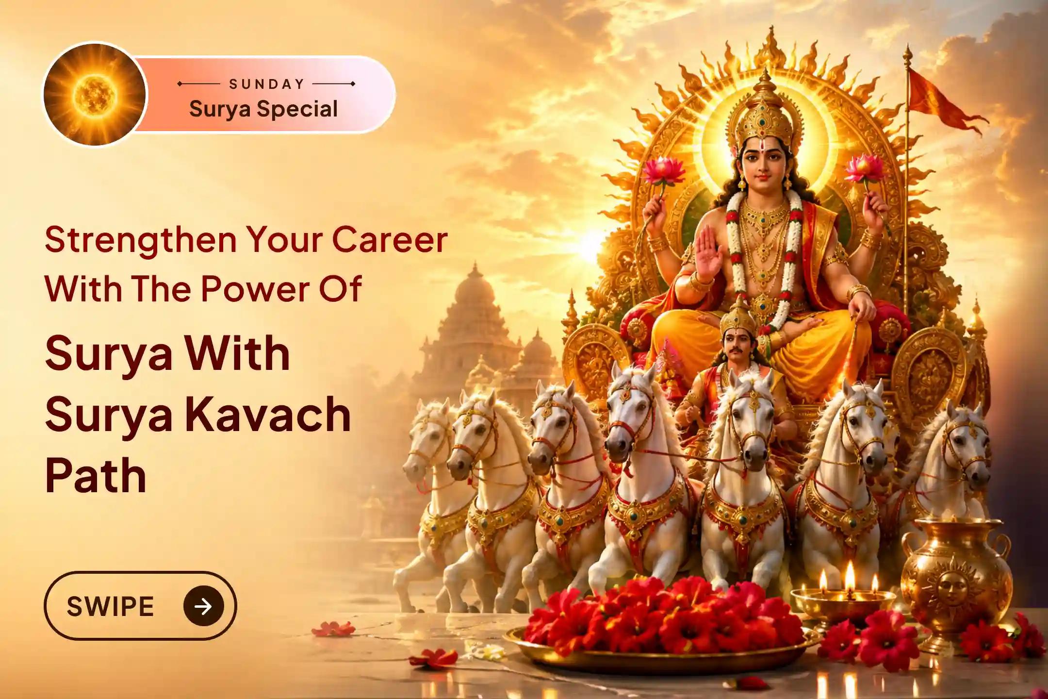 Only Few People Know Surya Dev Can Bless you with Fame
