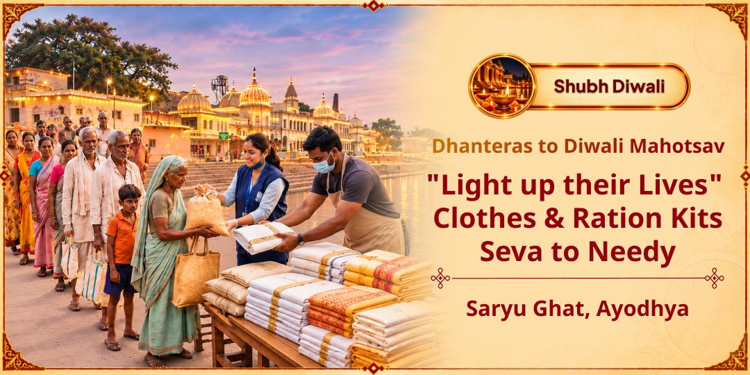 This Diwali Mahotsav, While You Light Your Home, Make Sure Another Family Has Something to Wear and Eat - Participate Now!