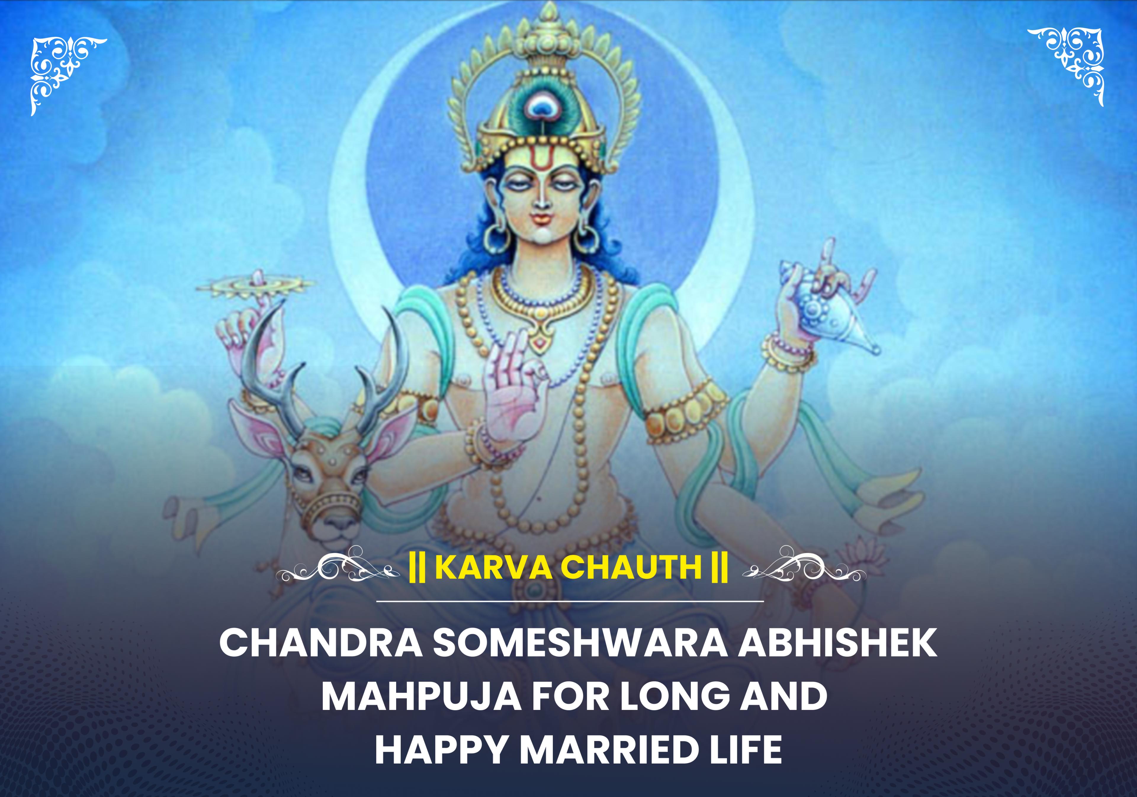 Shri Chandra Someshwara Abhishek Mahapuja For Long and Happy Married Life