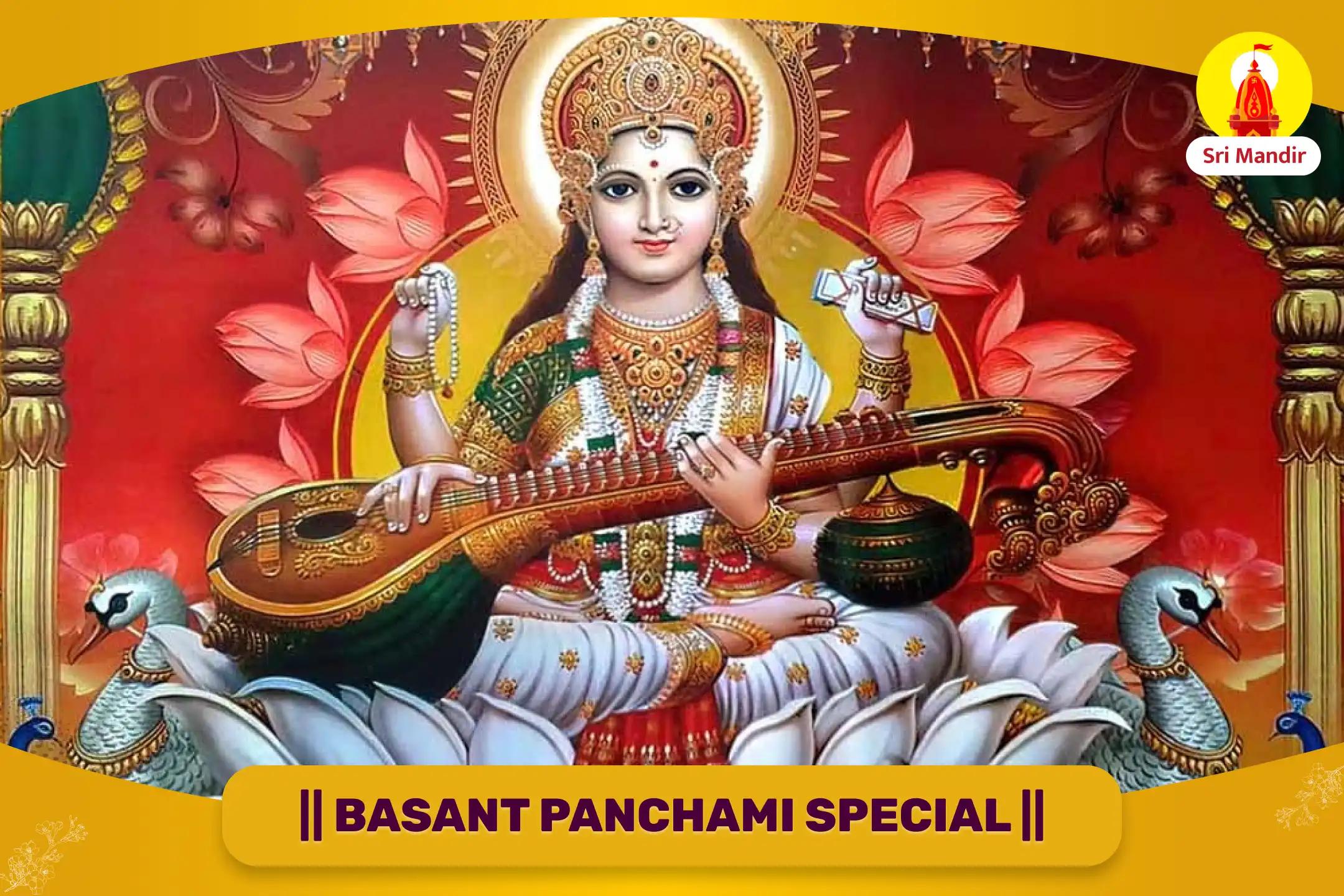 Basant Panchami Special Maa Saraswati Syaahi Abhishek, Sharda Mantra Mahayagya For Academic Excellence and Career Growth