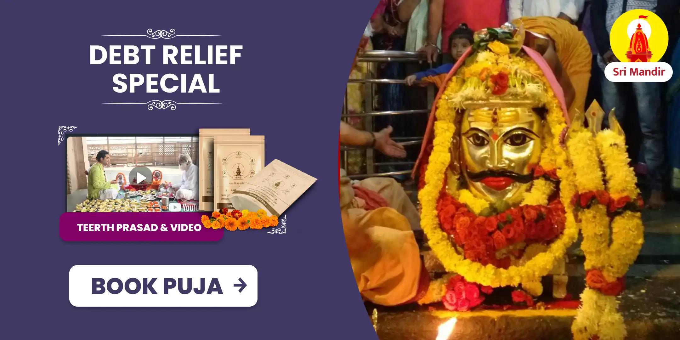 Monday Special Rin Mukti Shiva Havan and Mankameshwar Rudrabhishek Puja for Debt Relief