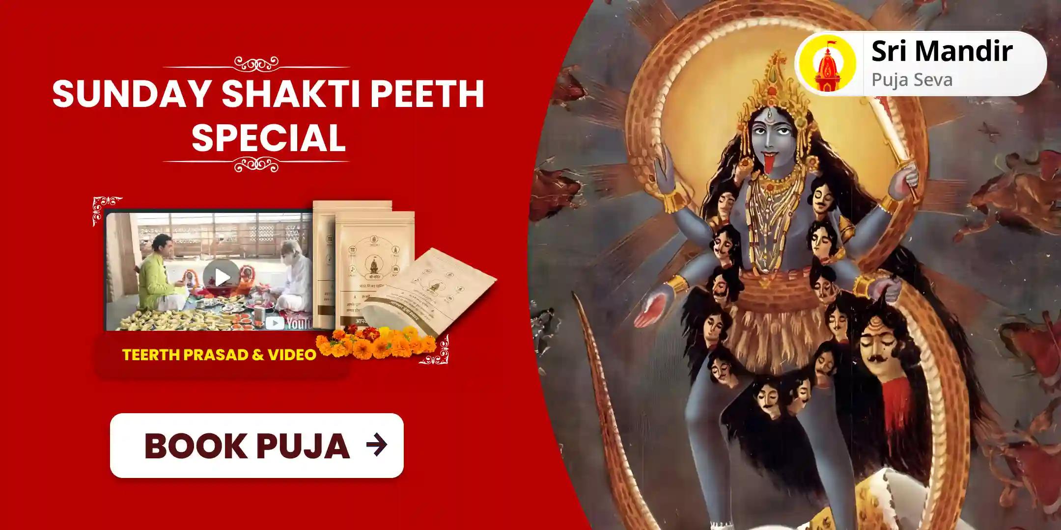 Sunday Shakti Peeth Special Maa Kali Tantra Yukta Yagya for Protection against Negative Energies, Evil Forces and Protection from Fear