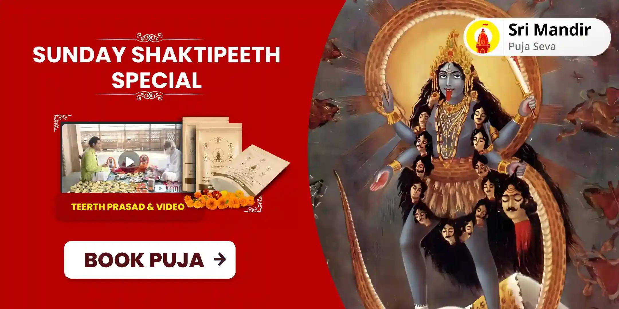 Sunday Shaktipeeth Special Maa Kali Tantra Yukta Yagya for Protection against Negative Energies, Evil Forces and Protection from Fear