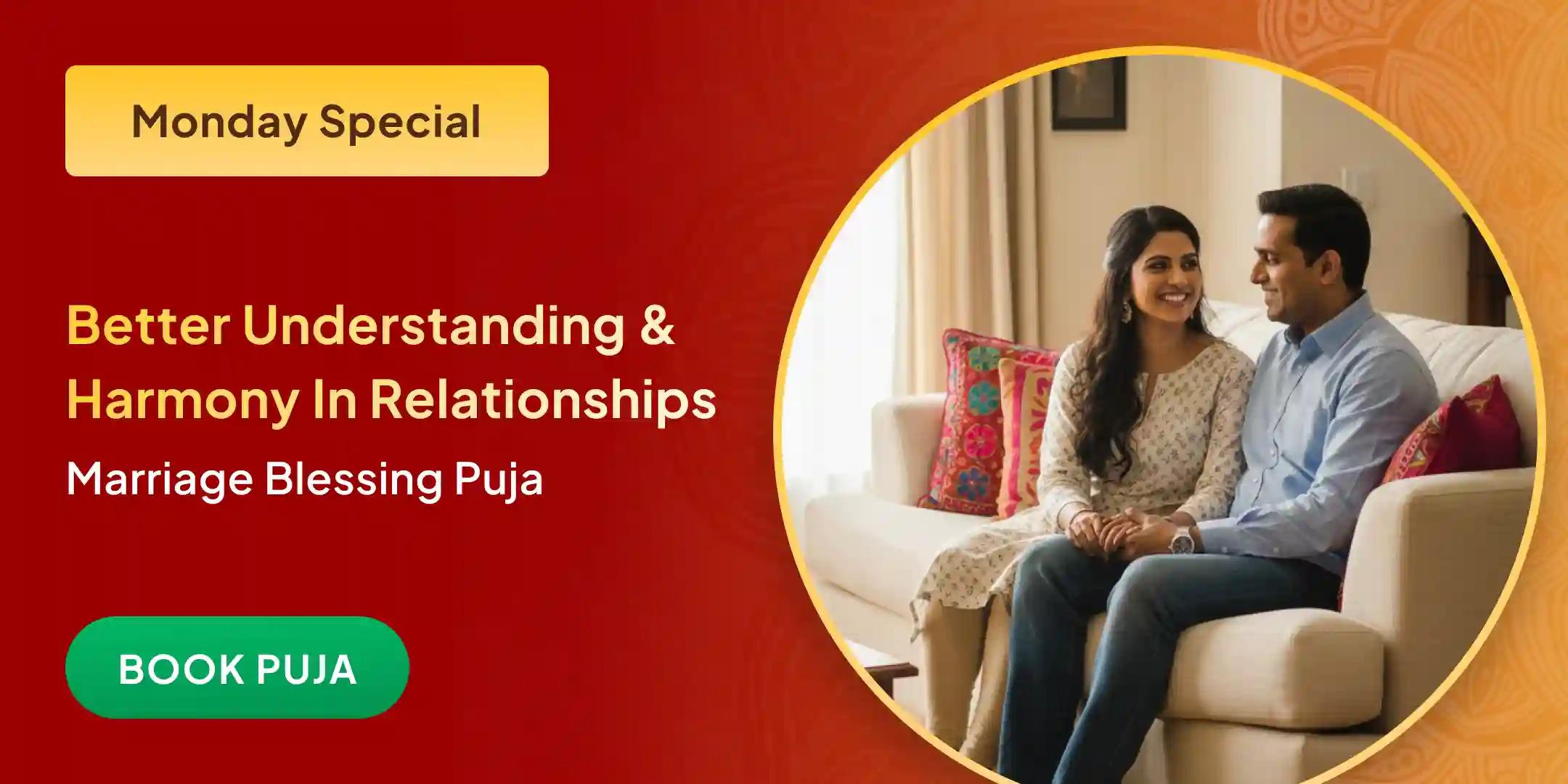 Marriage Blessing Puja for Compatibility and Aligned Partnership Marriage Blessing Puja for Compatibility and Aligned Partnership