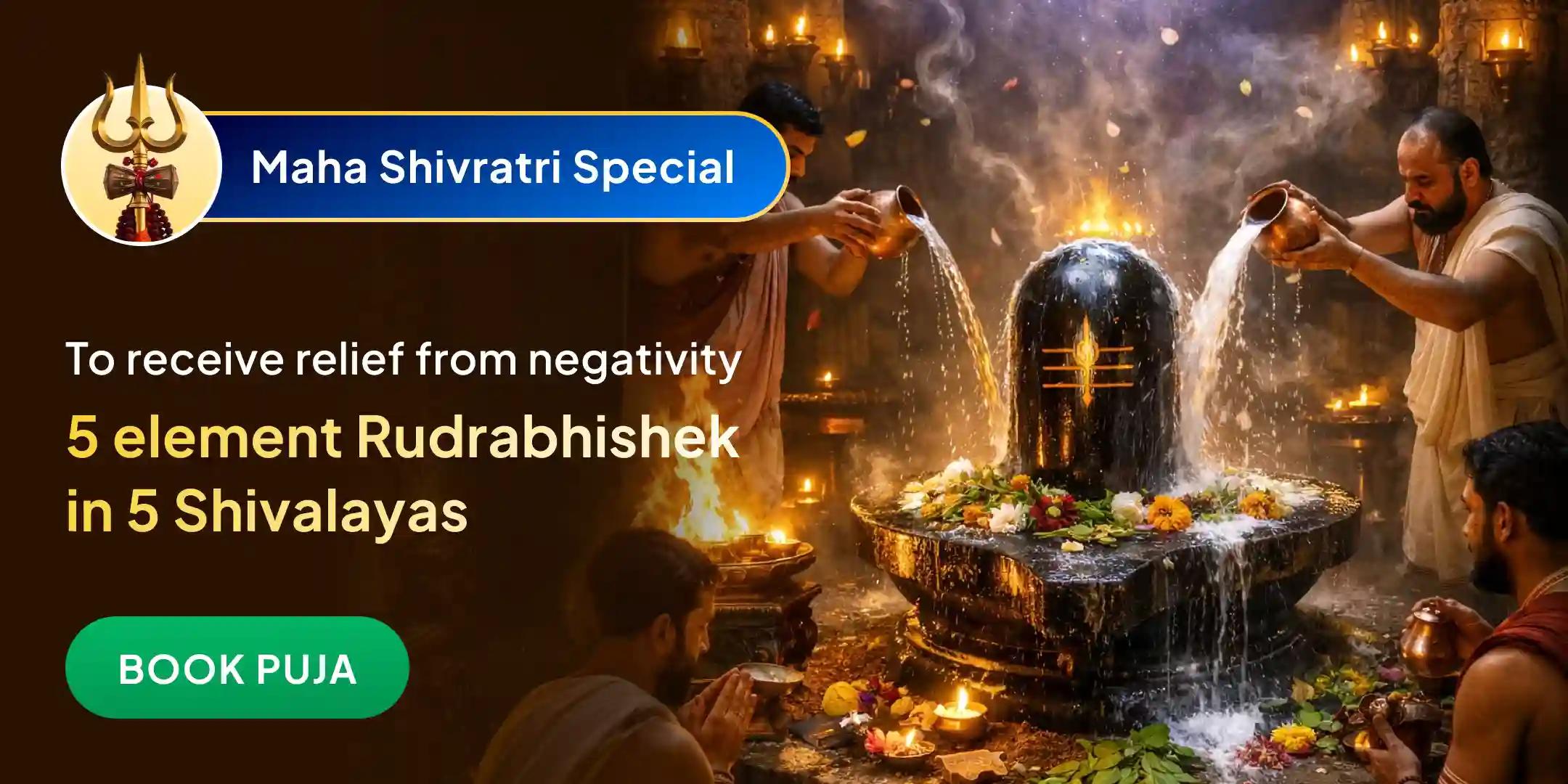 Panch Tattwa (Prithvi, Jala, Vayu, Akaash, Agni) Maha Rudrabhishek at Five Sacred Shivalayas Panch Tattwa (Prithvi, Jala, Vayu, Akaash, Agni) Maha Rudrabhishek at Five Sacred Shivalayas