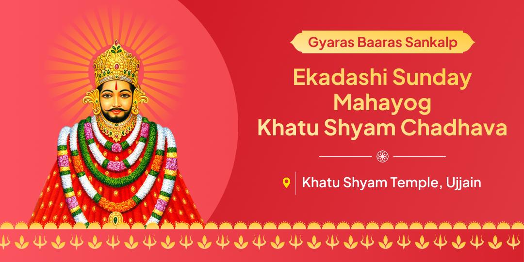 Worship Khatu Shyam Ji with Chadhava on two days with this powerful Ekadashi Sunday Mahayog of 2026 for blessings of prosperity! Worship Khatu Shyam Ji with Chadhava on two days with this powerful Ekadashi Sunday Mahayog of 2026 for blessings of prosperity!
