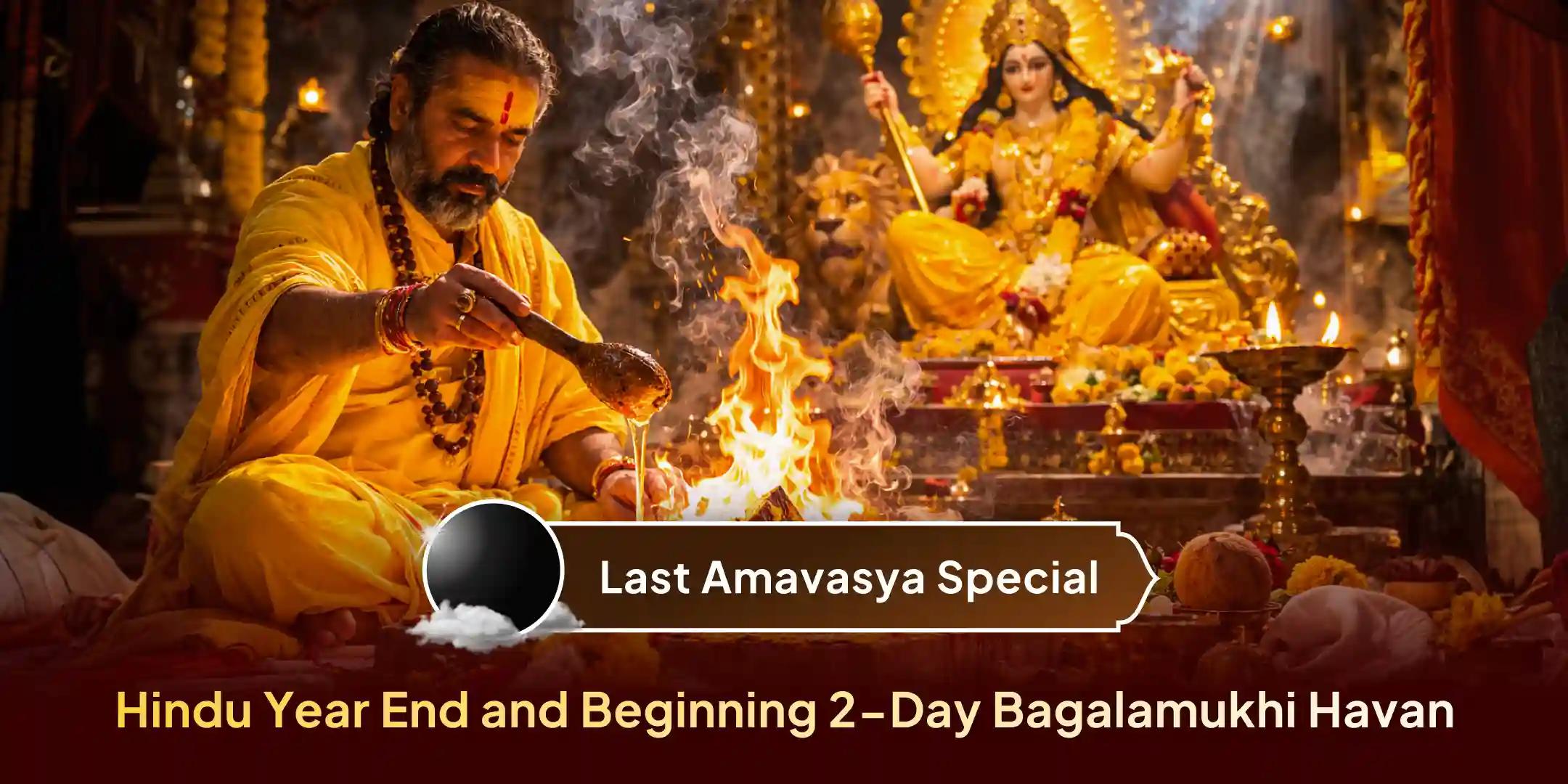 2 days Year End Negativity Stambhan & Year Start Raksha Bagalamukhi 21 kg Haldi Yagya 2 days Year End Negativity Stambhan & Year Start Raksha Bagalamukhi 21 kg Haldi Yagya