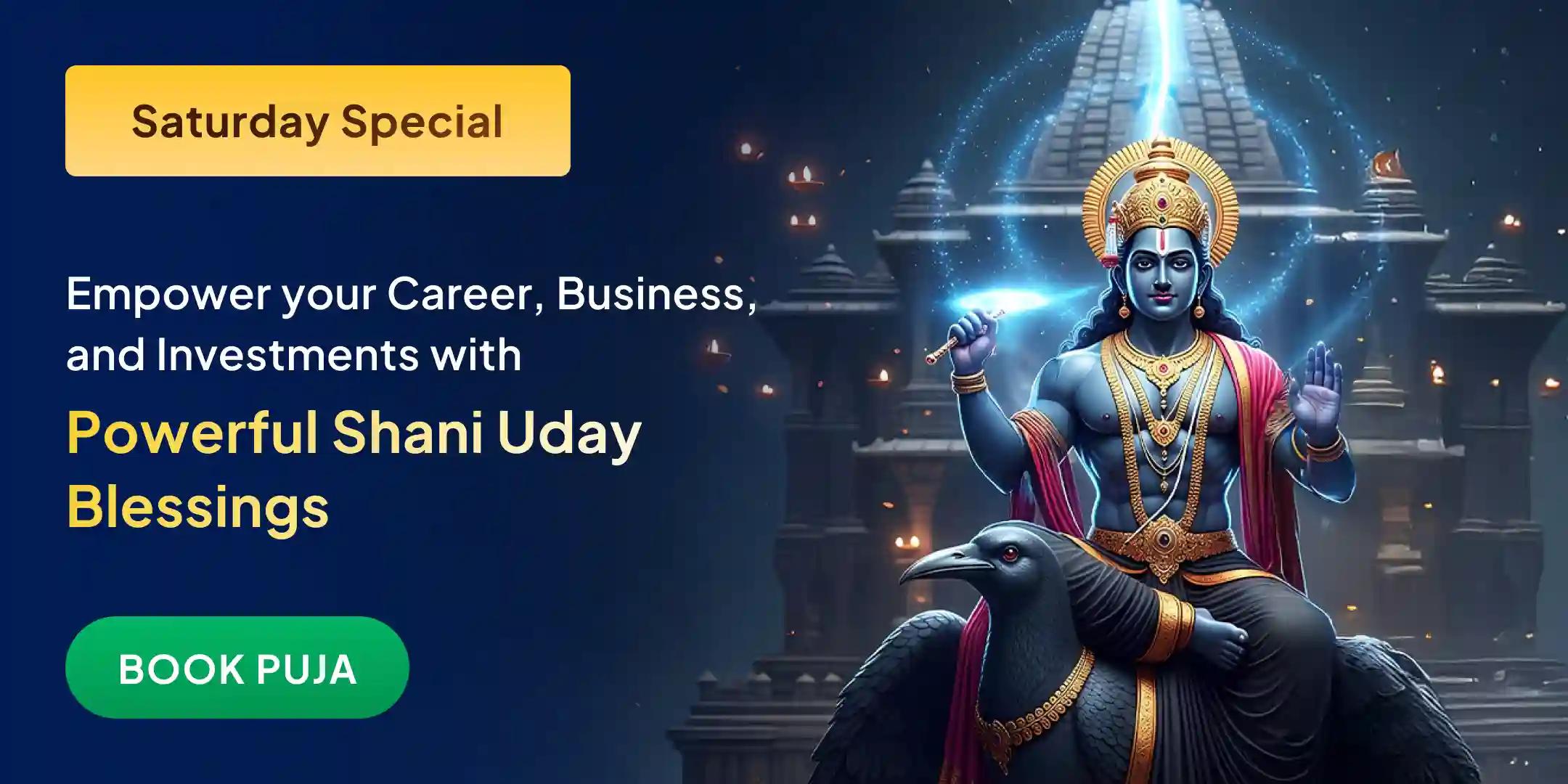 Shani Uday Shani Kavach Path, Loha Daan, Black Til Havan Puja, Career and Business Expansion Mahapuja Shani Uday Shani Kavach Path, Loha Daan, Black Til Havan Puja, Career and Business Expansion Mahapuja