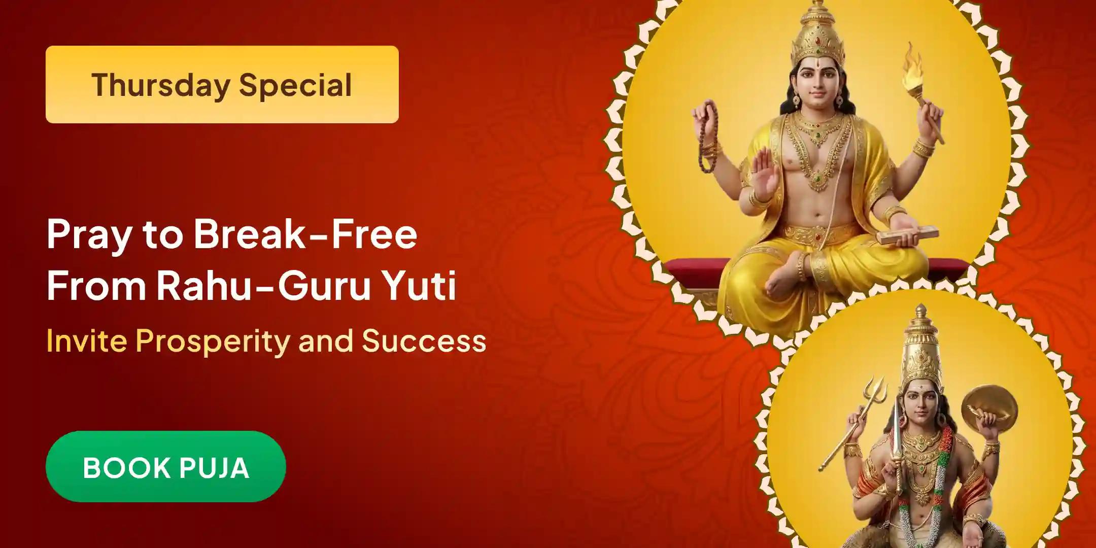 Brihaspati-Rahu Yuti Dosha Nivaran 18,000 Rahu Mool Mantra Jaap, 16,000 Brihaspati Mool Mantra Jaap and Havan Brihaspati-Rahu Yuti Dosha Nivaran 18,000 Rahu Mool Mantra Jaap, 16,000 Brihaspati Mool Mantra Jaap and Havan