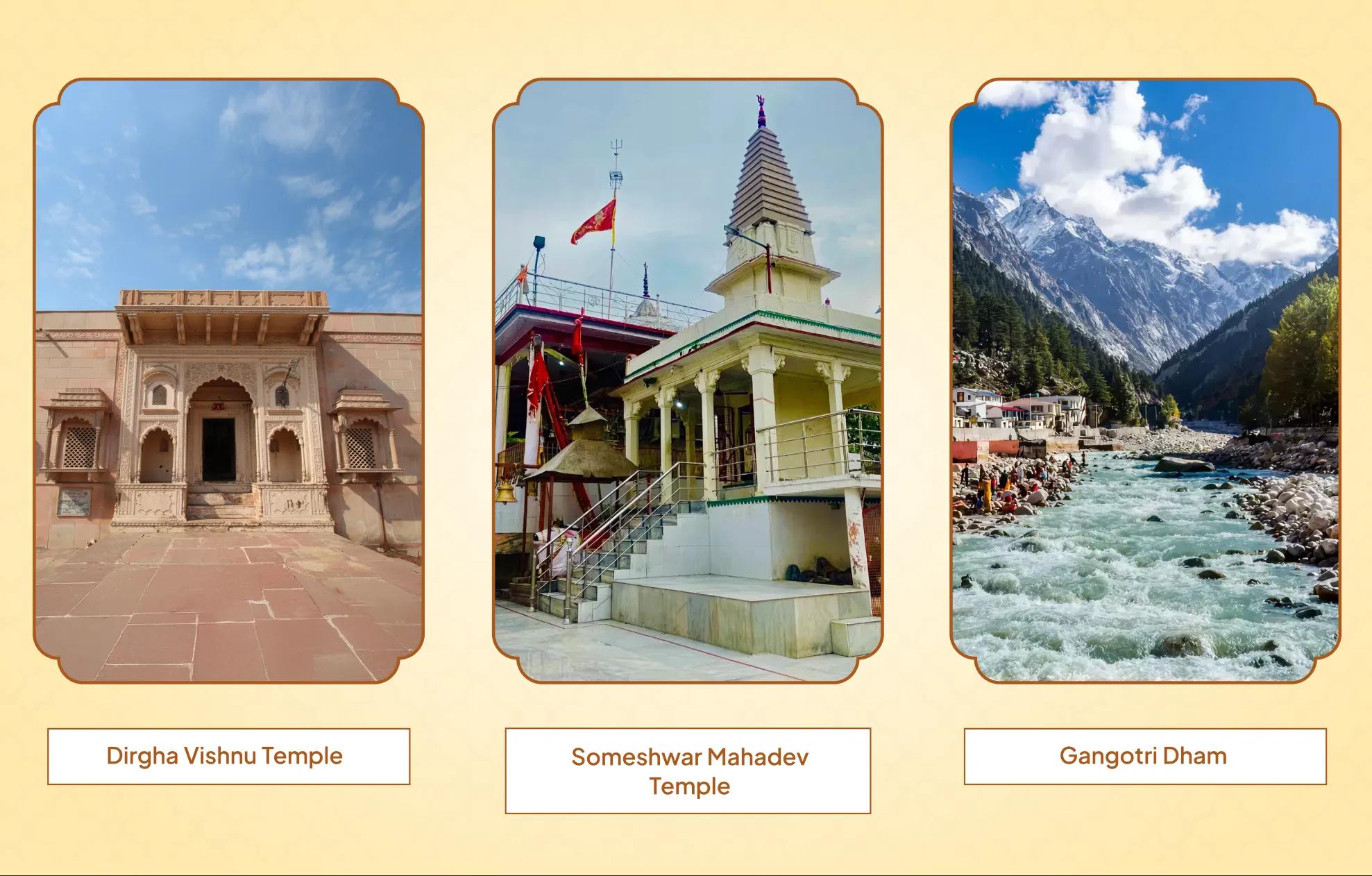 Someshwar Mahadev Temple, Dirgh Vishnu Temple, and Gangotri Dham,Prayagraj, Mathura, Gangotri Someshwar Mahadev Temple, Dirgh Vishnu Temple, and Gangotri Dham,Prayagraj, Mathura, Gangotri