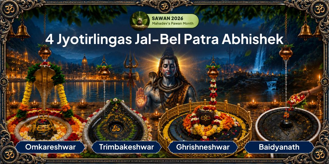Perform Jal-Bel Patra Abhishek at 4 sacred Jyotirlingas - Omkareshwar | Trimbakeshwar | Grishneshwar | Baidyanath Perform Jal-Bel Patra Abhishek at 4 sacred Jyotirlingas - Omkareshwar | Trimbakeshwar | Grishneshwar | Baidyanath