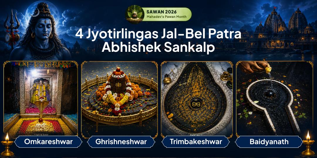 A Rare Chance - Complete Your 4 Jyotirlinga Maha Abhishek Yatra Sankalp Across All 4 Sawan Somwars From the Comfort of Your Home! A Rare Chance - Complete Your 4 Jyotirlinga Maha Abhishek Yatra Sankalp Across All 4 Sawan Somwars From the Comfort of Your Home!