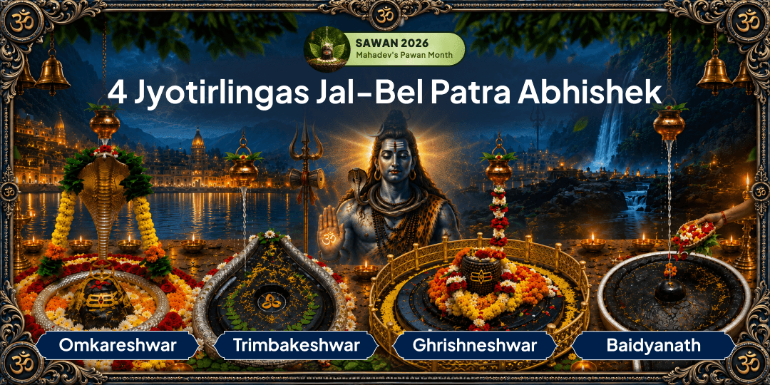 Perform Jal-Bel Patra Abhishek at 4 sacred Jyotirlingas - Omkareshwar | Trimbakeshwar | Grishneshwar | Baidyanath Perform Jal-Bel Patra Abhishek at 4 sacred Jyotirlingas - Omkareshwar | Trimbakeshwar | Grishneshwar | Baidyanath