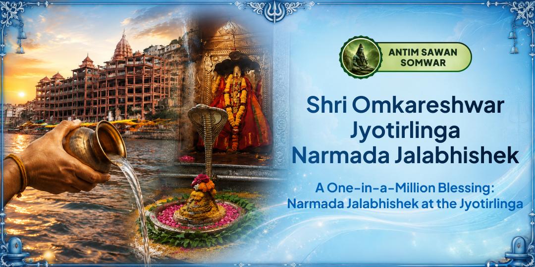 On Sawan Somwar, Perform Narmada Jal Abhishek at Shri Omkareshwar Jyotirlinga, One of India's 12 Sacred Jyotirlingas! On Sawan Somwar, Perform Narmada Jal Abhishek at Shri Omkareshwar Jyotirlinga, One of India's 12 Sacred Jyotirlingas!
