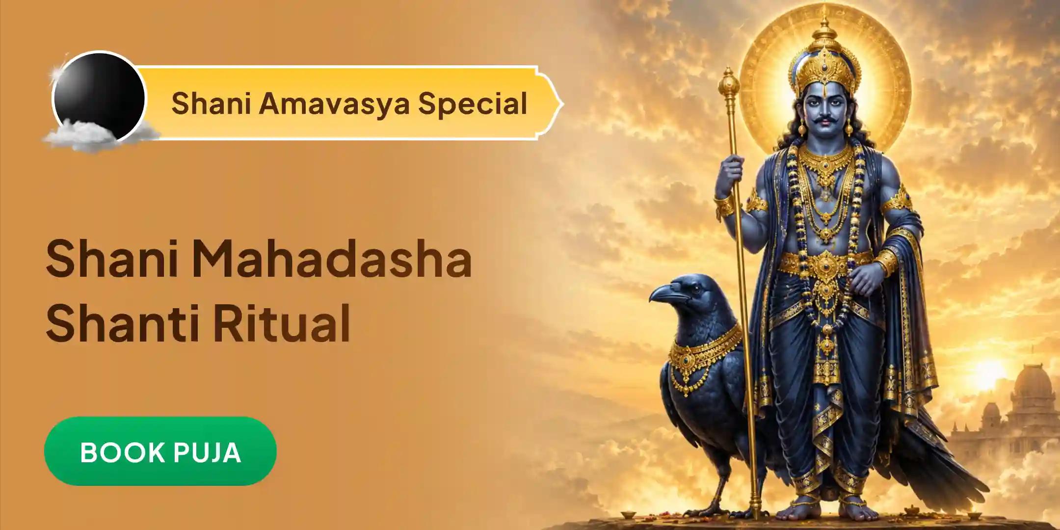 Shani Saade Saati Peeda Shanti Mahapuja, Shani Til Tel Abhishek and Mahadasha Shanti Mahapuja Shani Saade Saati Peeda Shanti Mahapuja, Shani Til Tel Abhishek and Mahadasha Shanti Mahapuja