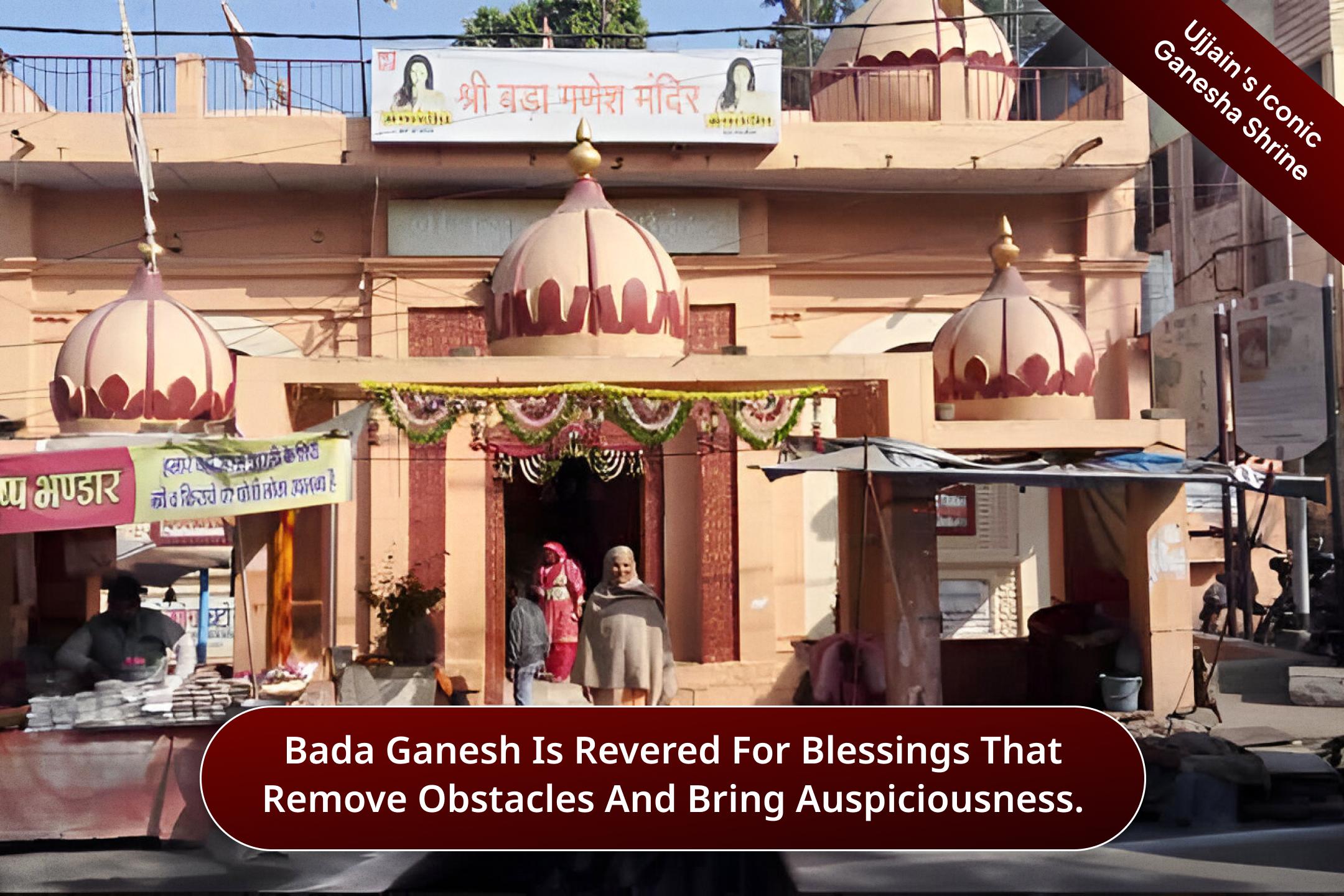 Bada Ganesh Temple, Ujjain, Madhya Pradesh Bada Ganesh Temple, Ujjain, Madhya Pradesh