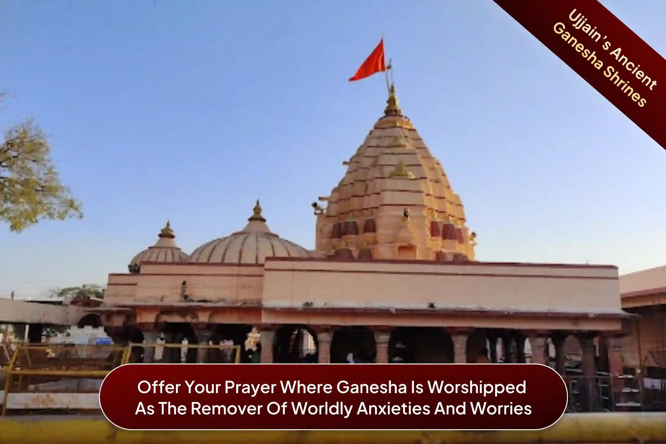 Chintaman Ganesh Temple, Ujjain, Madhya Pradesh Chintaman Ganesh Temple, Ujjain, Madhya Pradesh