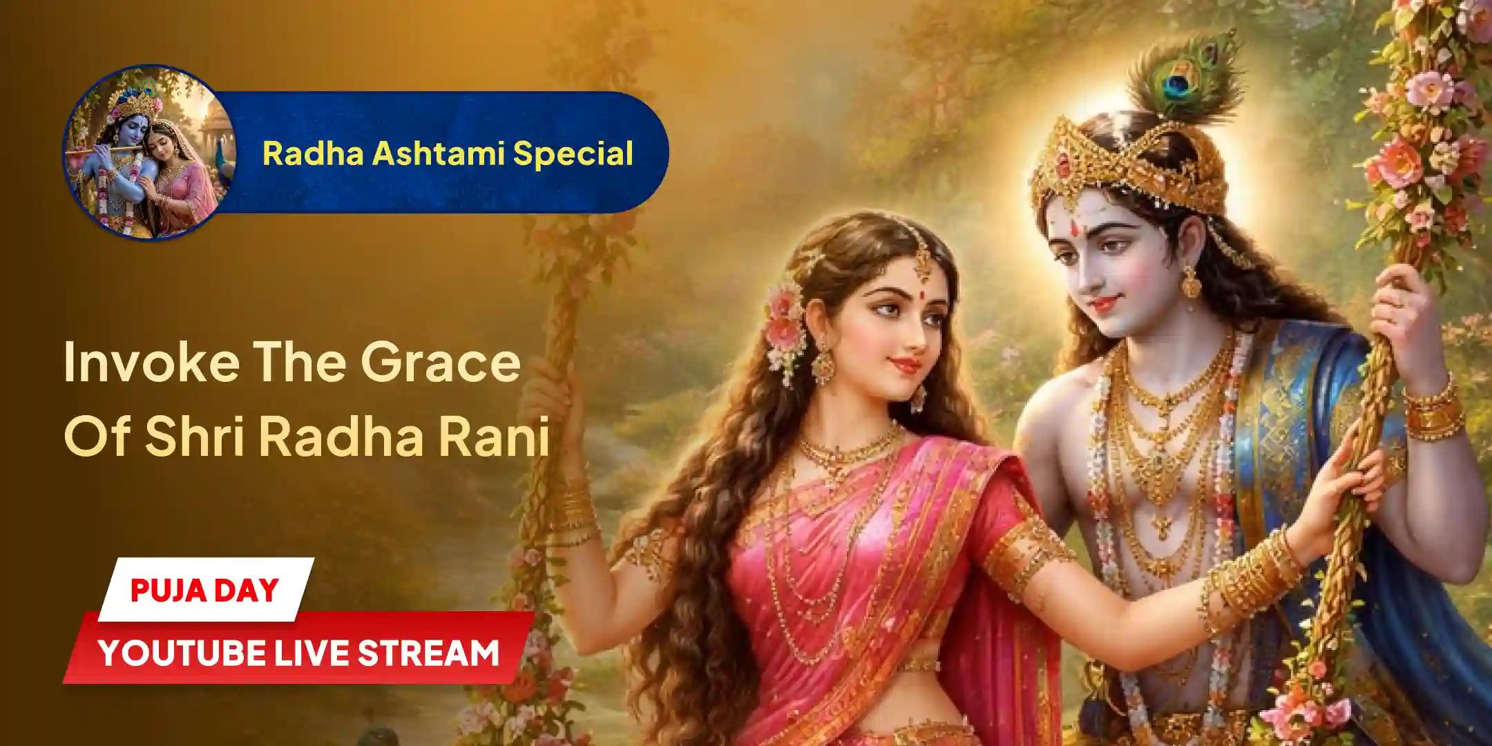 Radha Rani Panchamrit Abhishek and Radha Rani 1008 Shastranaam archan and 1,008 Radha Naam Jaap Radha Rani Panchamrit Abhishek and Radha Rani 1008 Shastranaam archan and 1,008 Radha Naam Jaap
