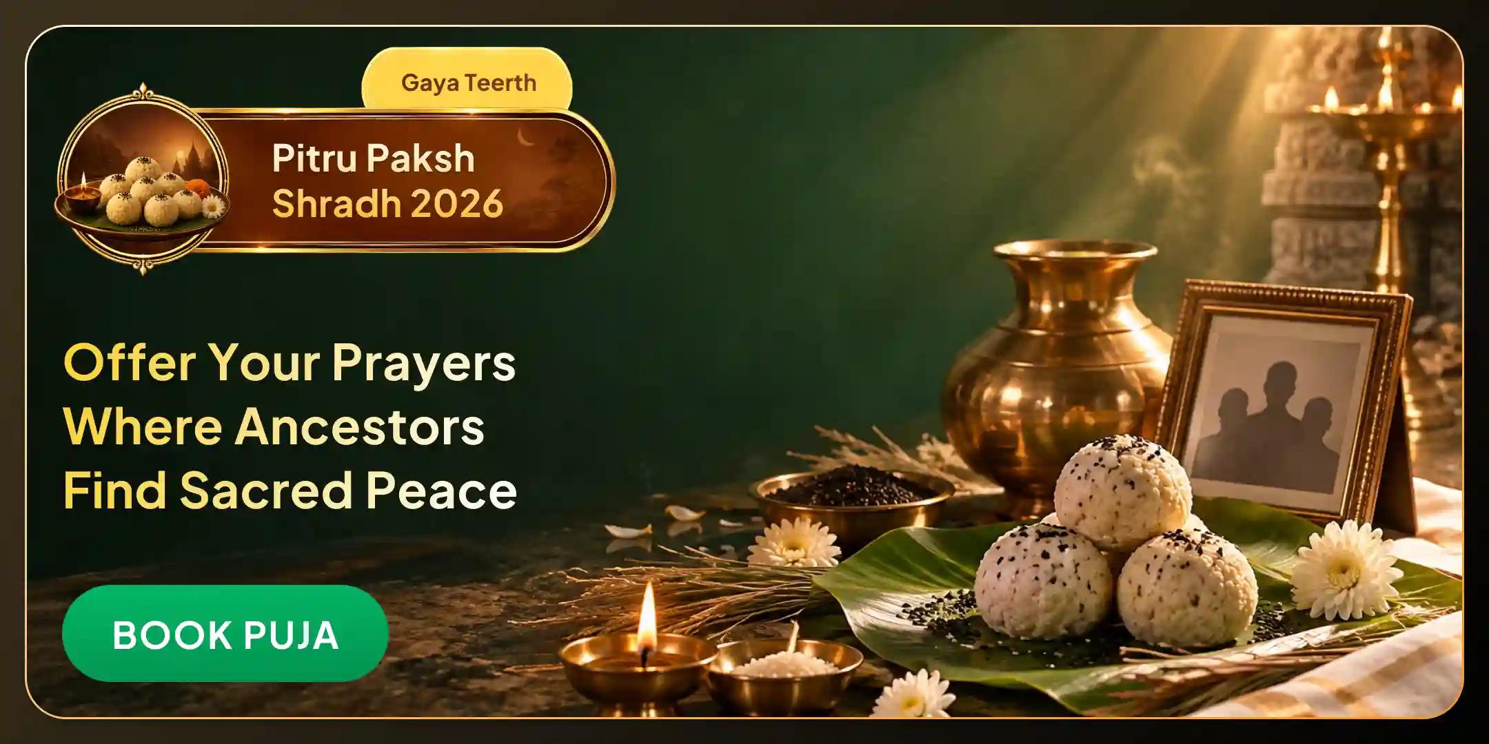 Gaya Ji Shradh Puja, Til Tarpanam and Brahmin Bhojan Gaya Ji Shradh Puja, Til Tarpanam and Brahmin Bhojan