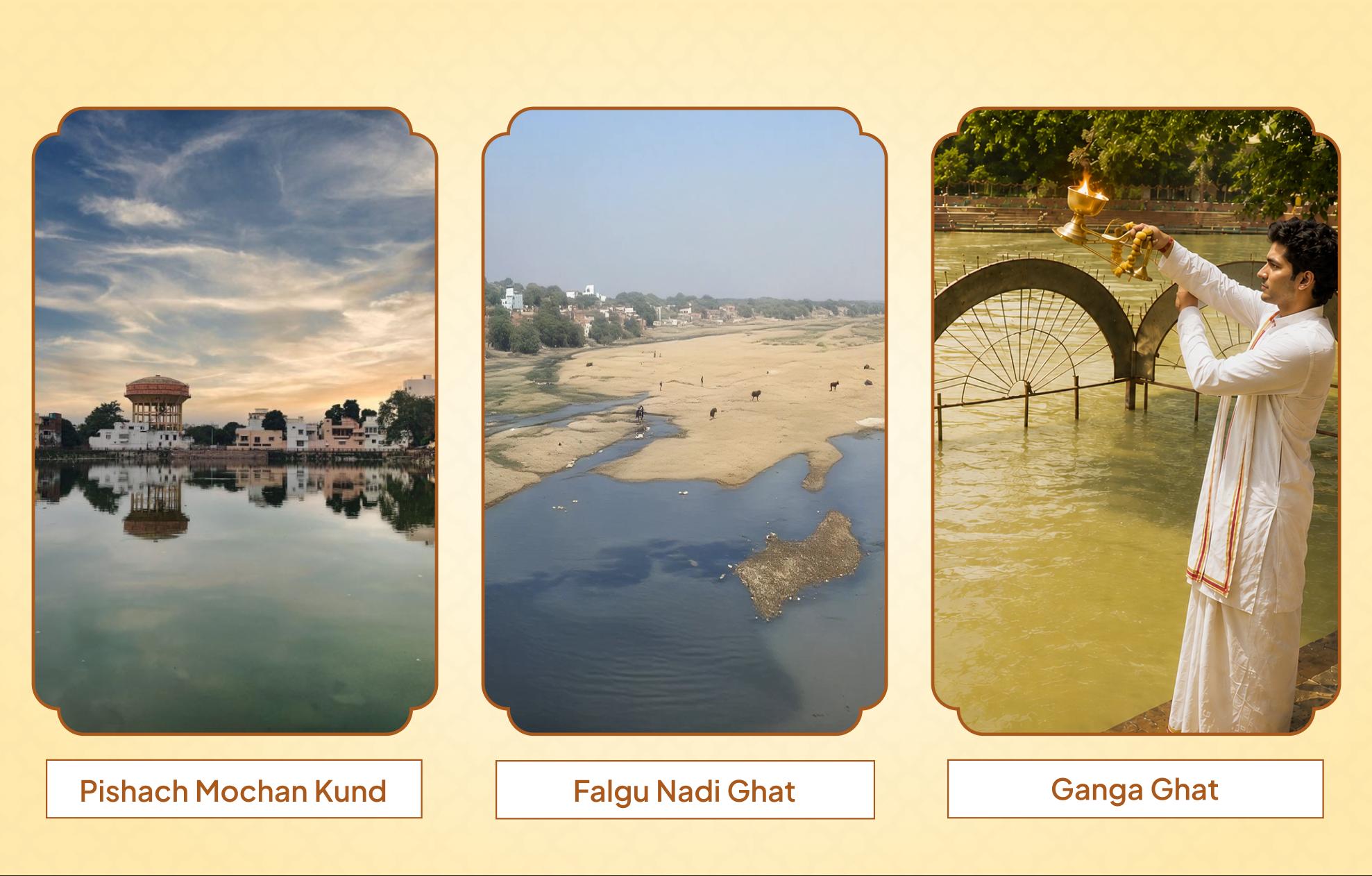 Phalgu River Ghat, Pishach Mochan Kund, Ganga Ghat,Gaya, Kashi, Haridwar | Bihar, Uttar Pradesh, Uttarakhand Phalgu River Ghat, Pishach Mochan Kund, Ganga Ghat,Gaya, Kashi, Haridwar | Bihar, Uttar Pradesh, Uttarakhand