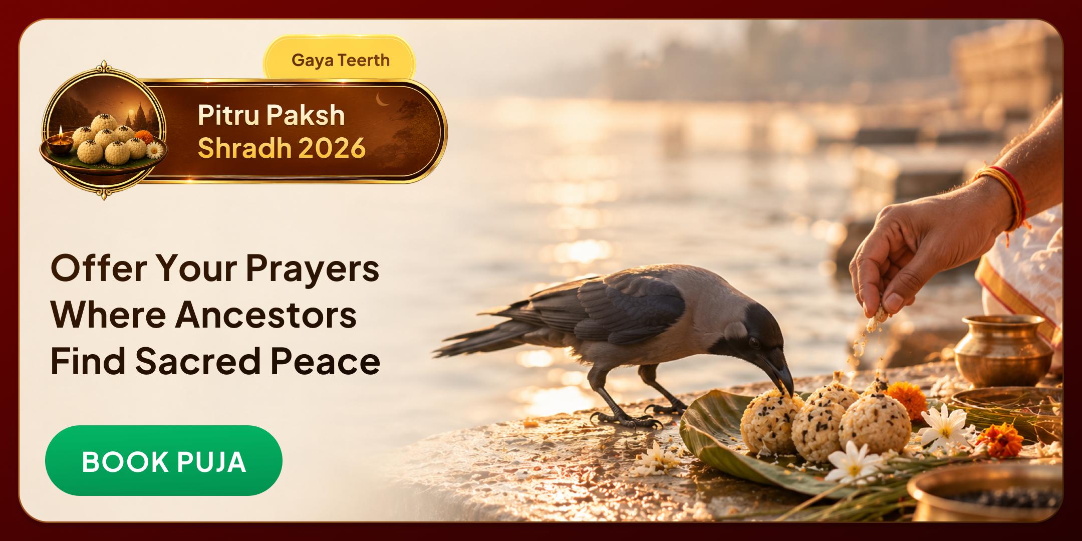 Gaya Ji Shradh Puja, Til Tarpanam and Brahmin Bhojan Gaya Ji Shradh Puja, Til Tarpanam and Brahmin Bhojan