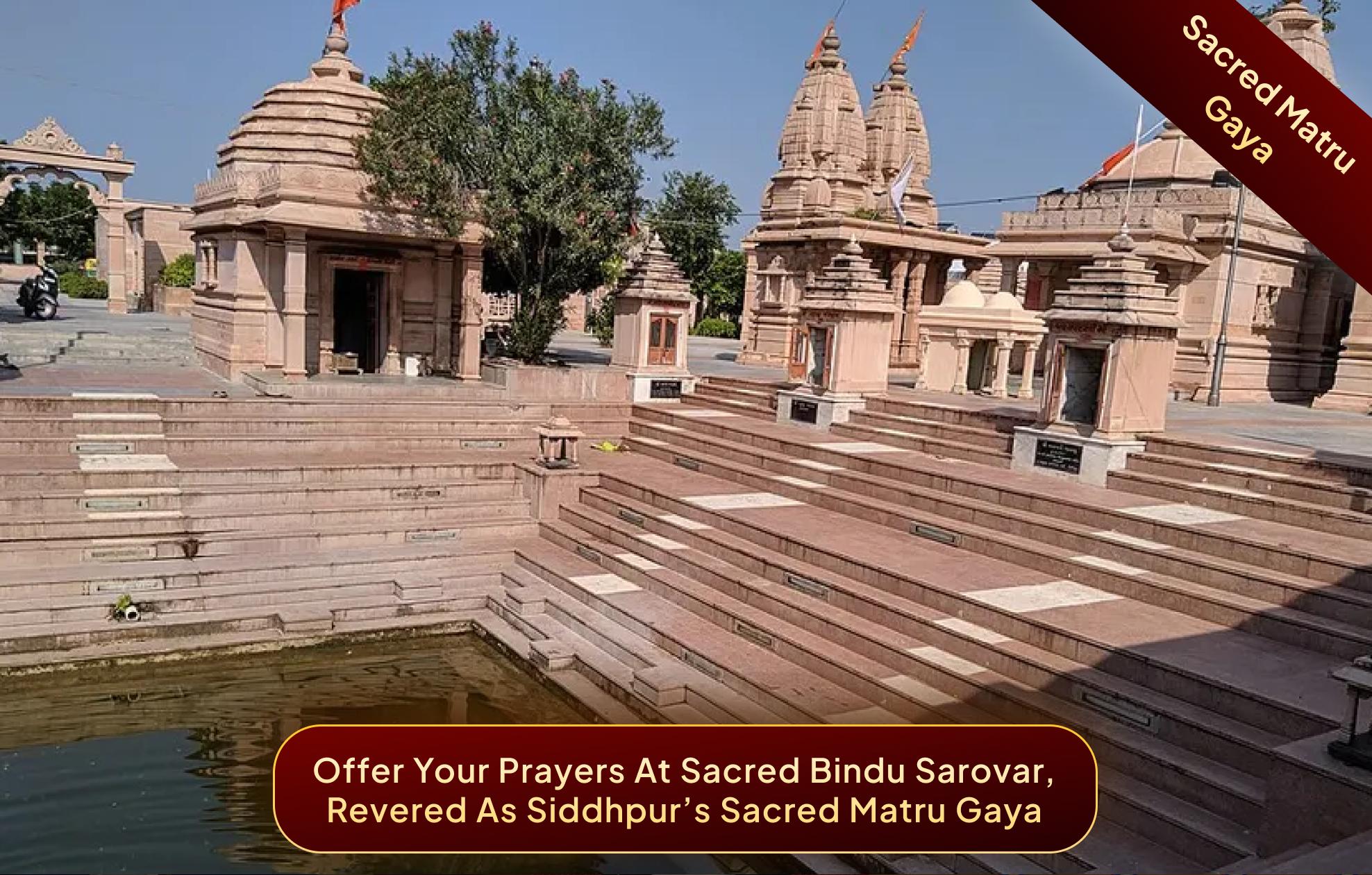 Bindu Sarovar,Siddhpur, Gujarat Bindu Sarovar,Siddhpur, Gujarat