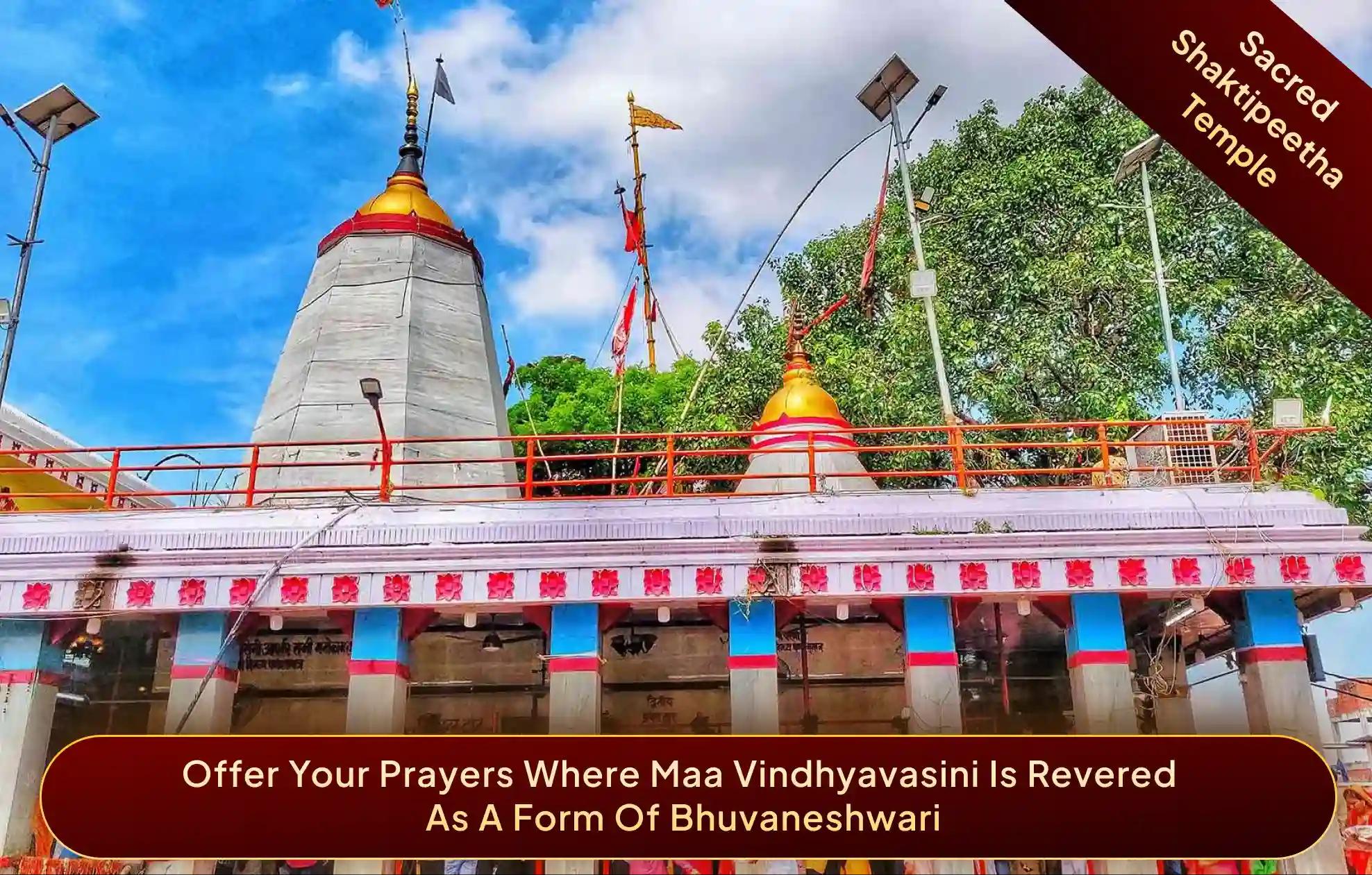 Maa Vindhyavasini Shaktipeetha,Mirzapur, Uttar Pradesh Maa Vindhyavasini Shaktipeetha,Mirzapur, Uttar Pradesh