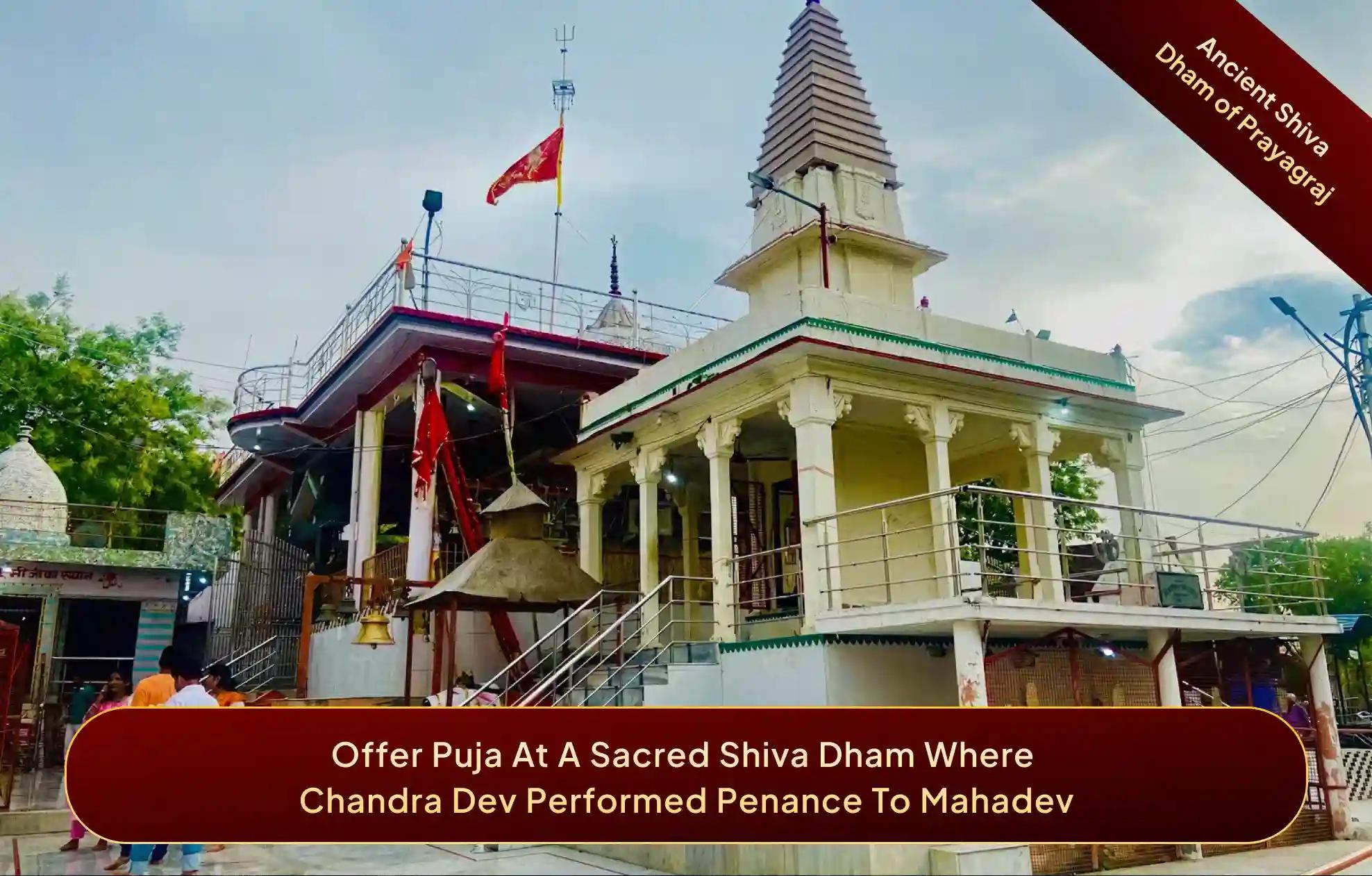 Shri Someshwar Mahadev Temple, Prayagraj, Uttar Pradesh Shri Someshwar Mahadev Temple, Prayagraj, Uttar Pradesh