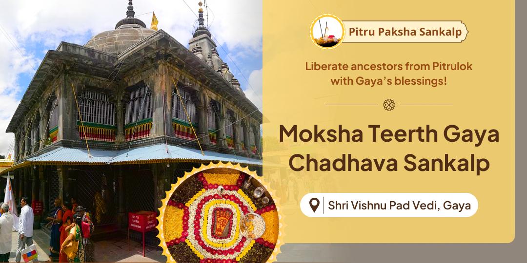 This Pitru Paksha, bring peace to your ancestors by taking the sacred 15-day Chadhava Sankalp at Vishnu Pad Vedi in Gaya where Shri Vishnu had liberated Gayasur! This Pitru Paksha, bring peace to your ancestors by taking the sacred 15-day Chadhava Sankalp at Vishnu Pad Vedi in Gaya where Shri Vishnu had liberated Gayasur!