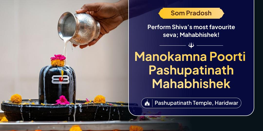 When Somwar Meets Pradosh Kaal; Perform Mahabhishek at Pashupatinath for Prosperity, Peace, and Protection! When Somwar Meets Pradosh Kaal; Perform Mahabhishek at Pashupatinath for Prosperity, Peace, and Protection!