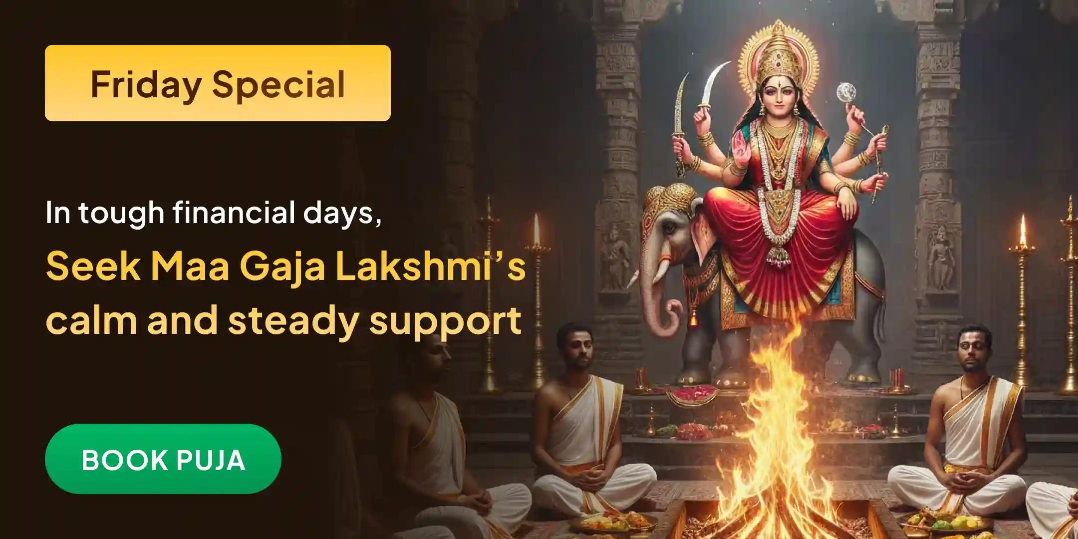 Maa Gaja Lakshmi Debt Relief and Aishwarya Prapti Mahayagya Maa Gaja Lakshmi Debt Relief and Aishwarya Prapti Mahayagya