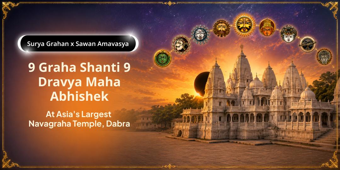 At Asia's Largest Navagraha Temple, 9 Graha Shanti 9 Dravya Maha Abhishek - For Graha Dosh, Kaal Sarp Dosh, Surya Grahan Dosh Shanti At Asia's Largest Navagraha Temple, 9 Graha Shanti 9 Dravya Maha Abhishek - For Graha Dosh, Kaal Sarp Dosh, Surya Grahan Dosh Shanti
